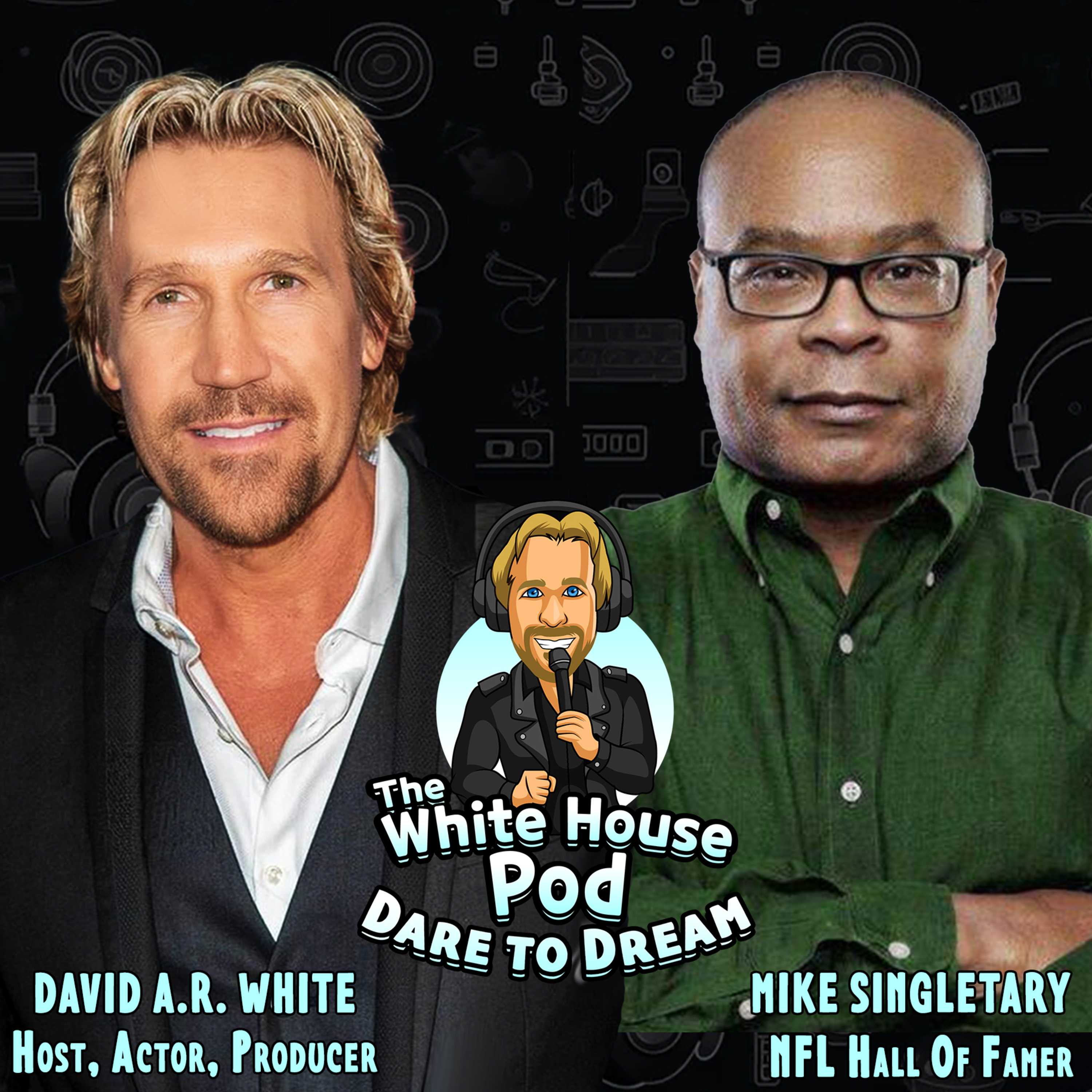 The White House Pod - Dare to Dream