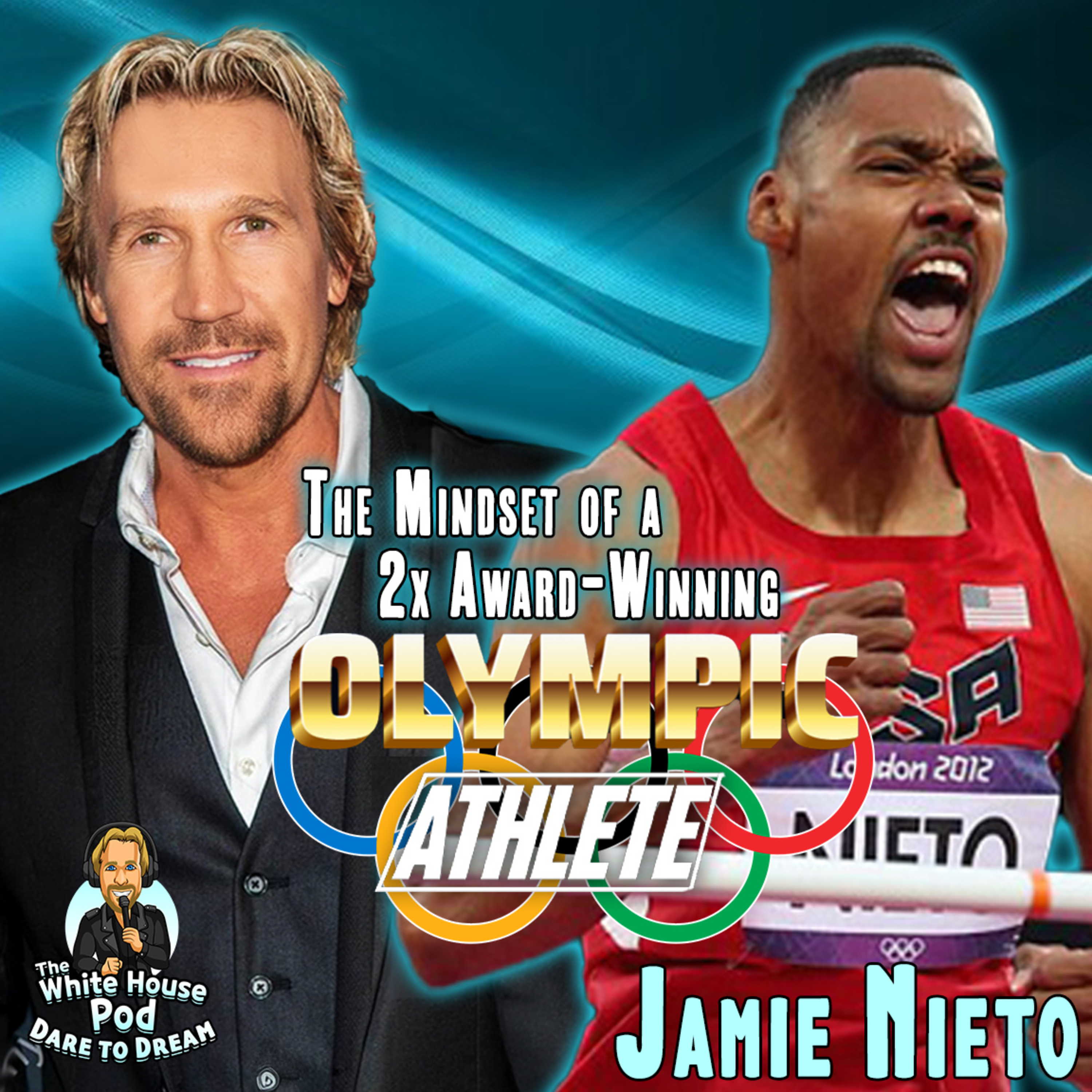 Jamie Nieto Interview: Two-Time Olympic High Jumper, Near-Death Miracle & Faith Comeback | David A.R. White Podcast episode artwork