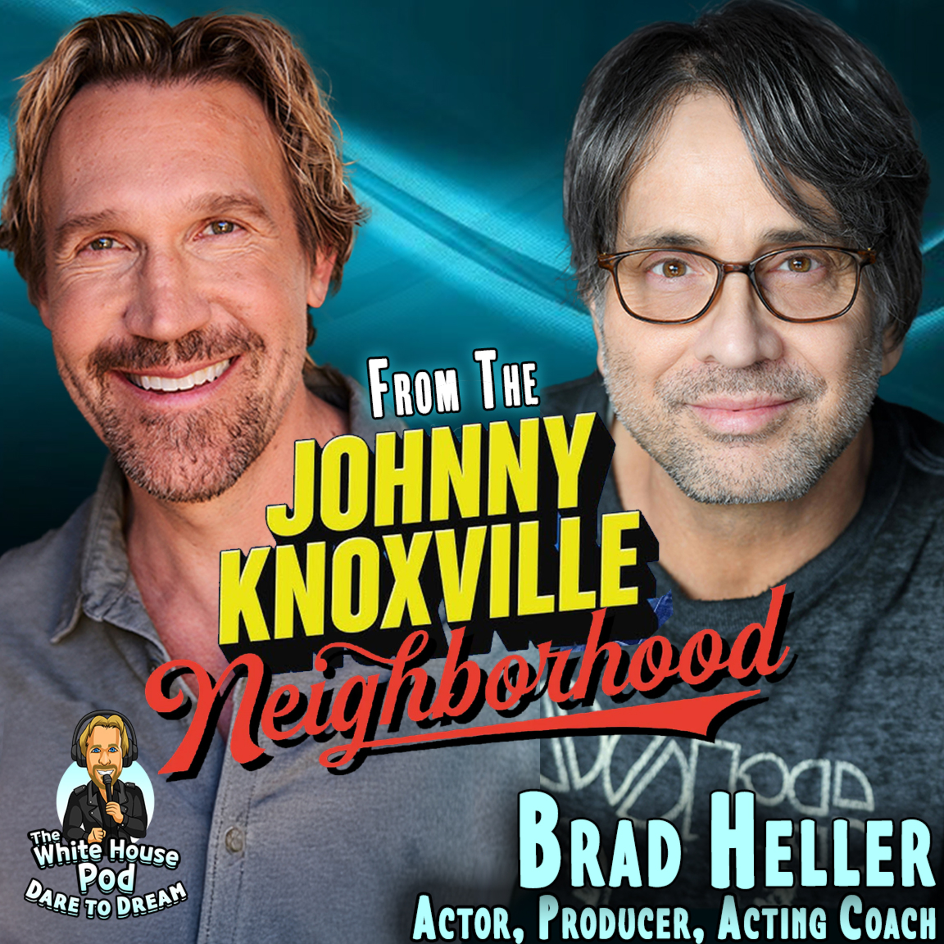 Brad Heller Interview: Actor, Top Hollywood Acting Coach & Insider Secrets | David A.R. White Podcast episode artwork