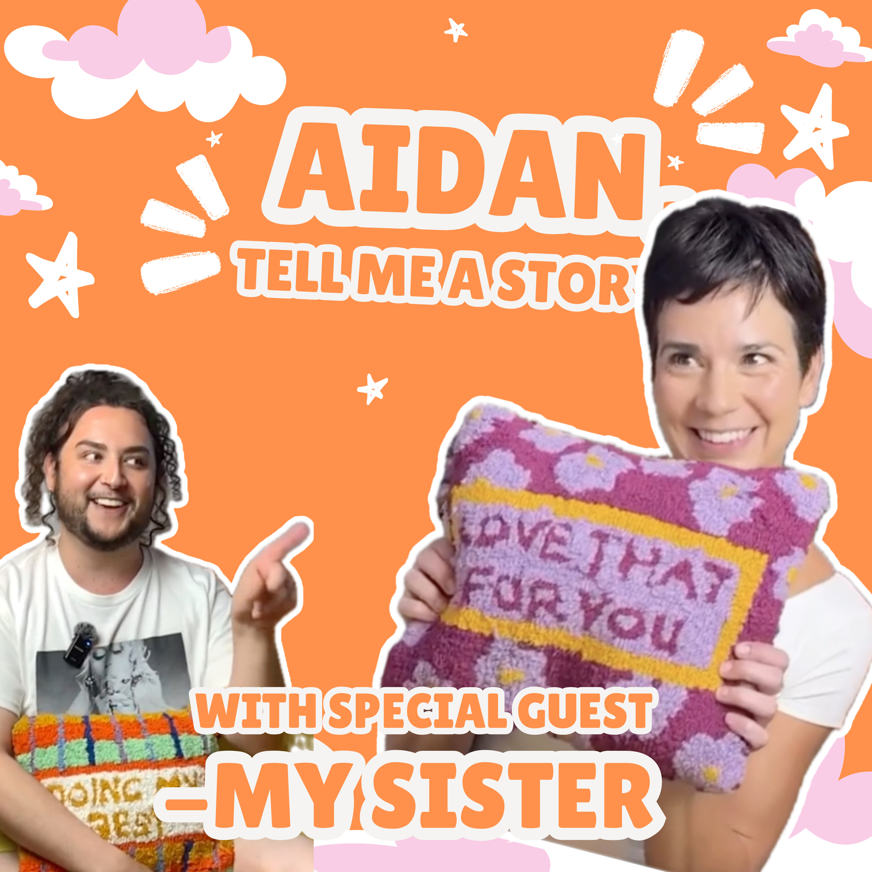 Aidan, Tell Me A Story!