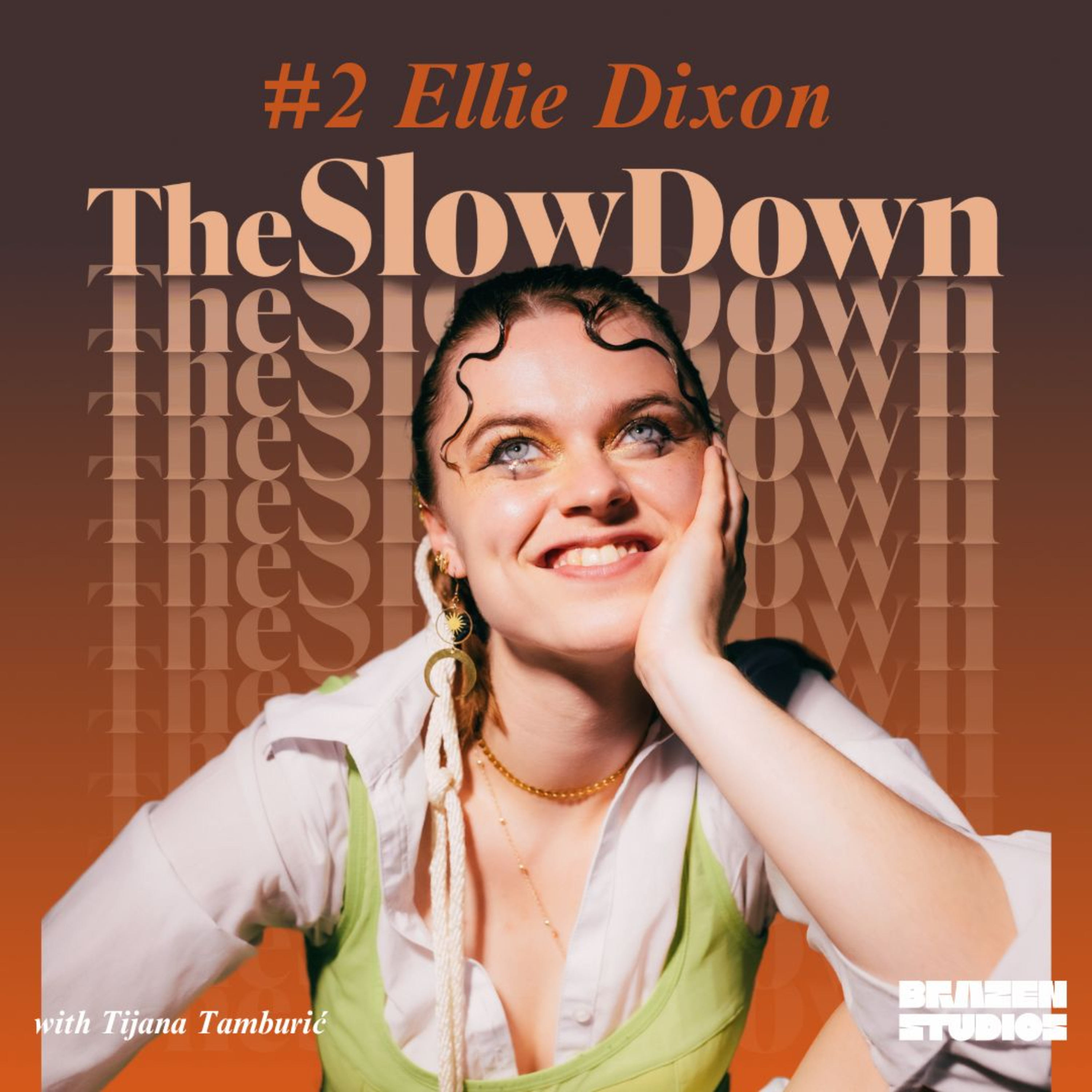 THE SLOW DOWN