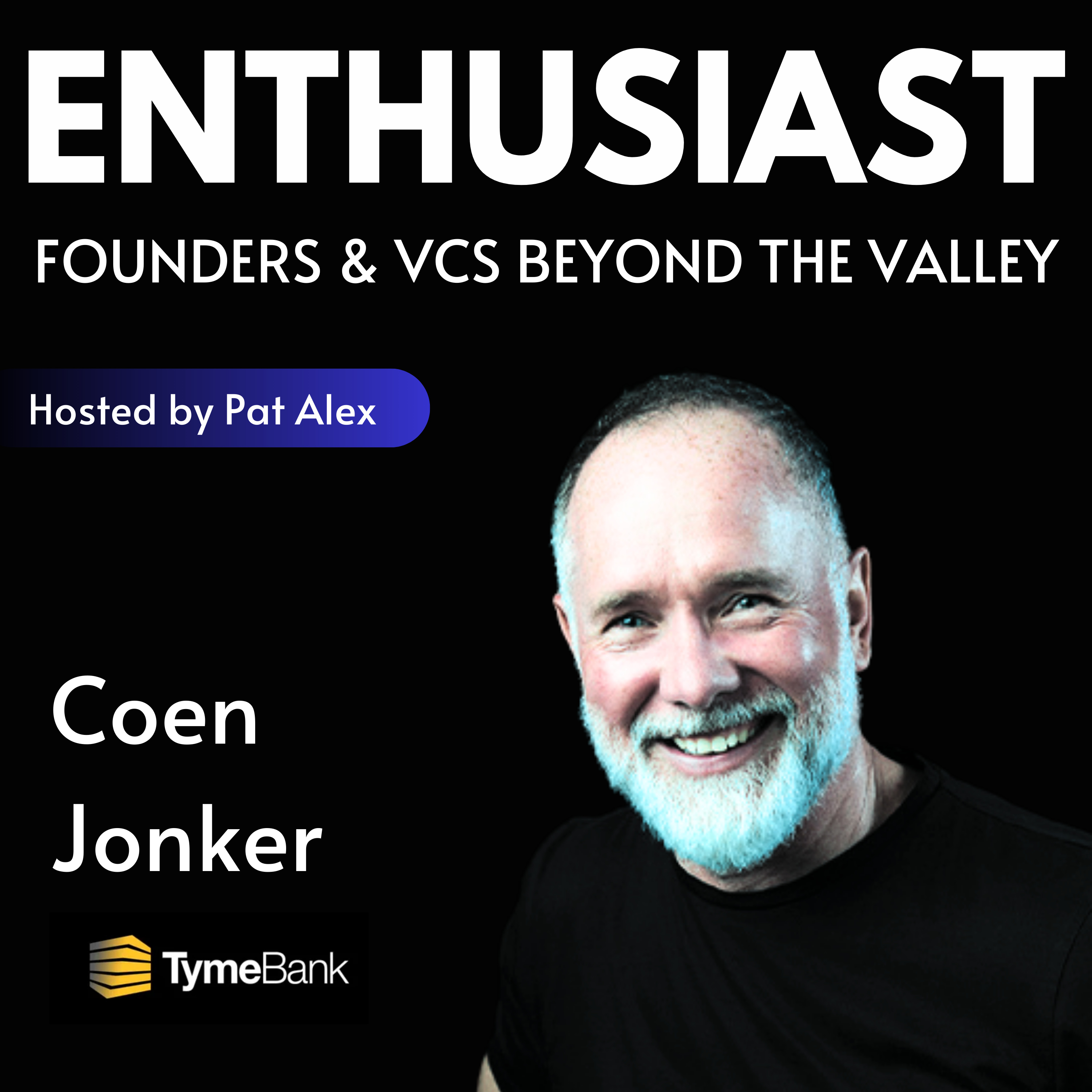 The Enthusiast: Founders and VCs beyond the Valley