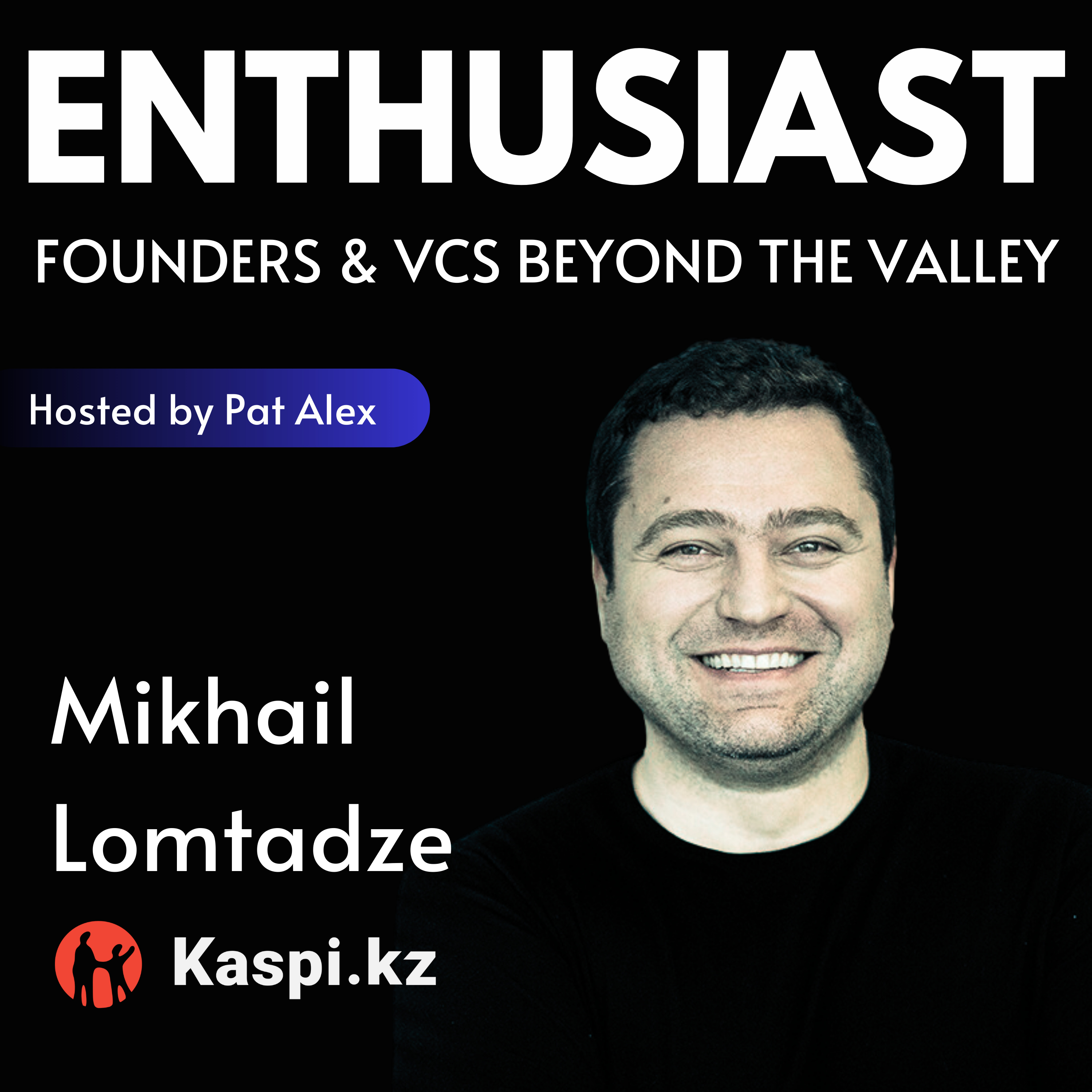 The Enthusiast: Founders and VCs beyond the Valley