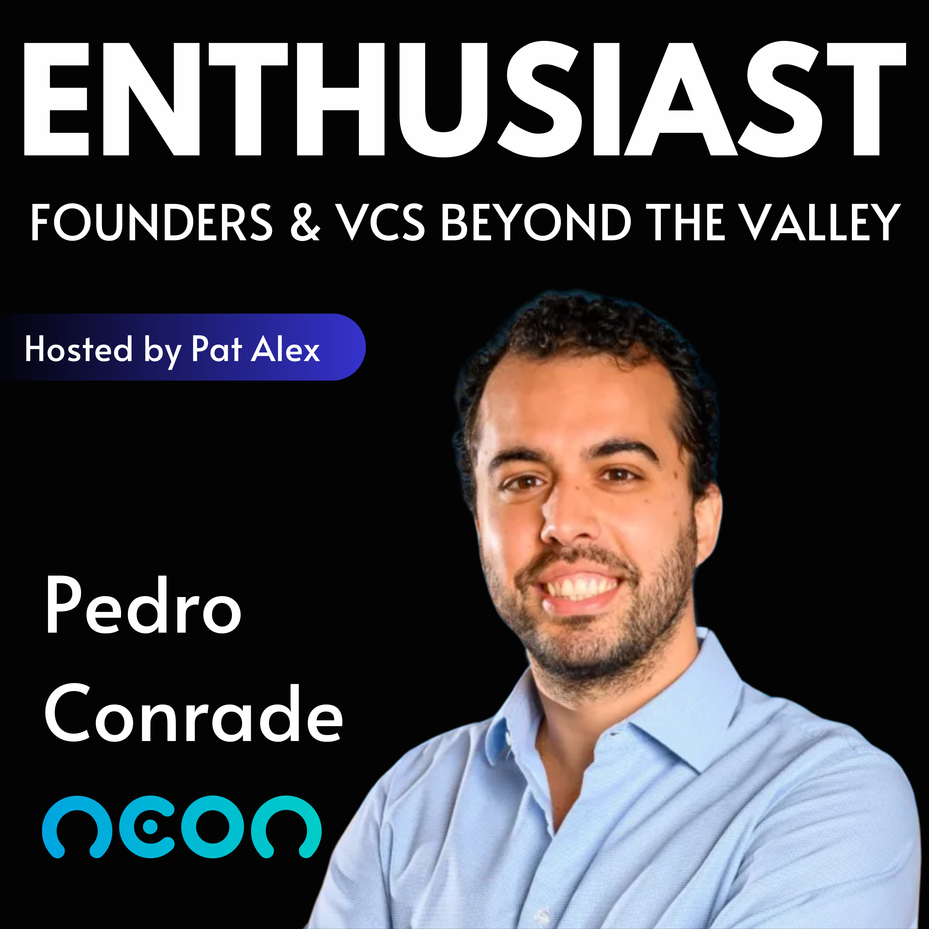 The Enthusiast: Founders and VCs beyond the Valley