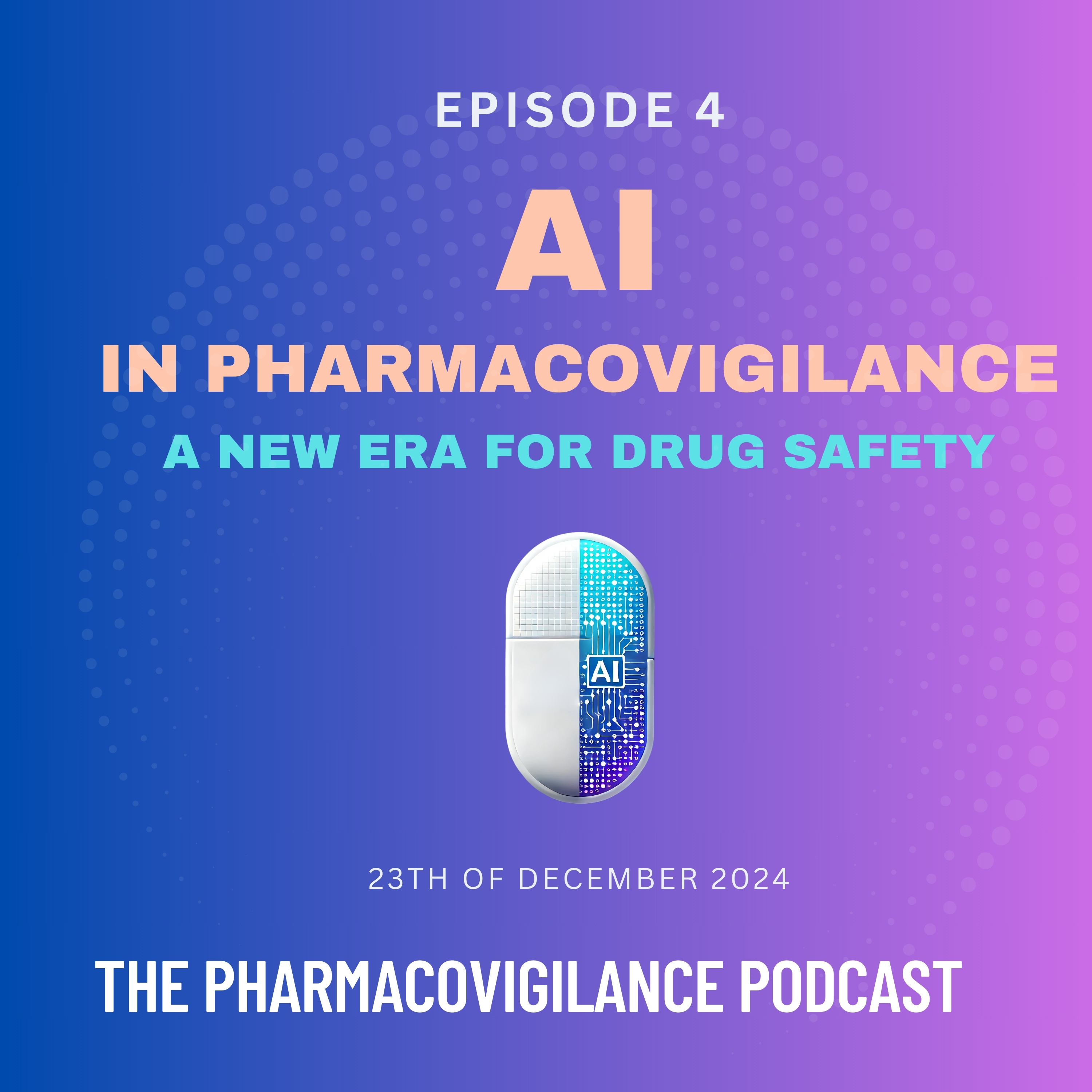 The Pharmacovigilance Podcast