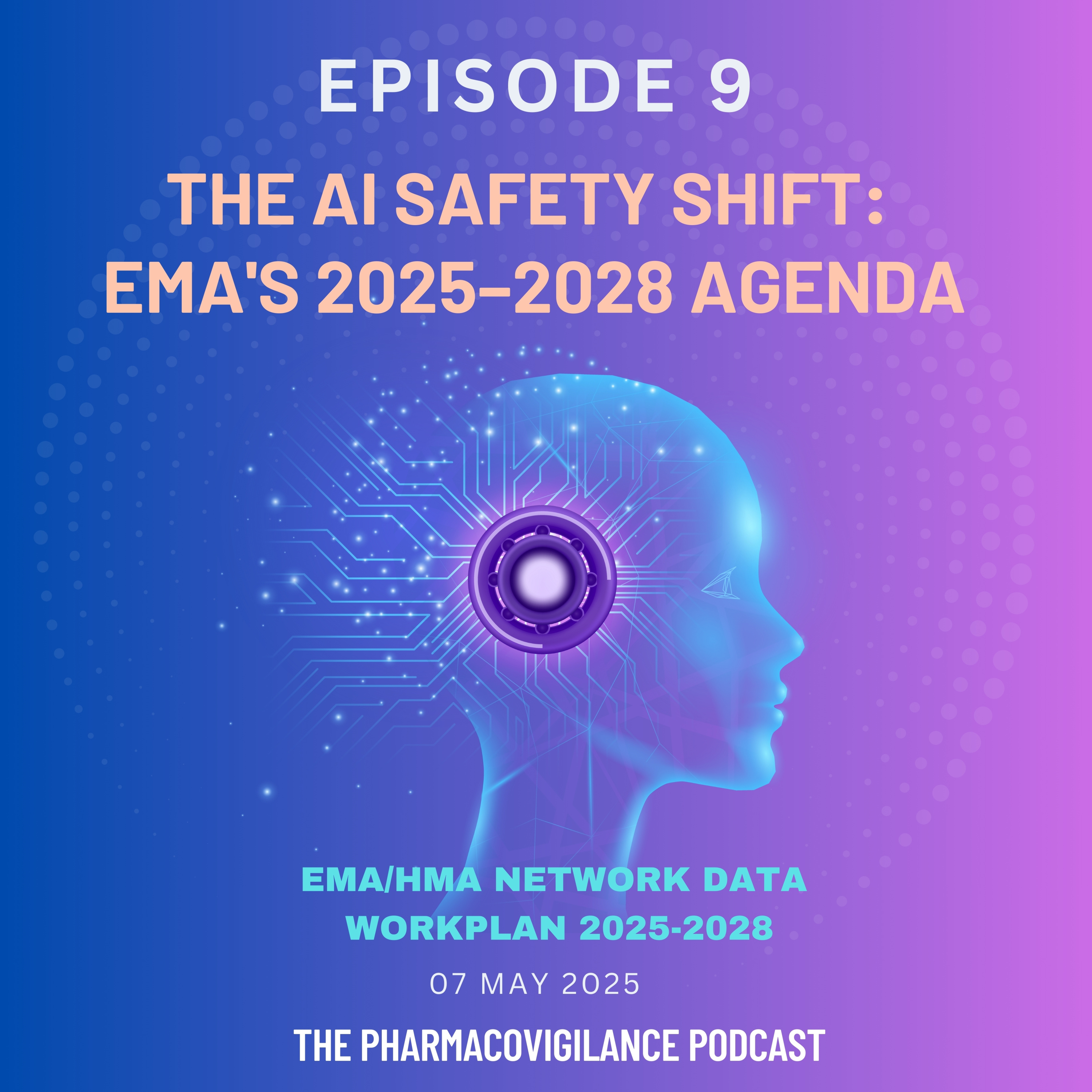 The Pharmacovigilance Podcast