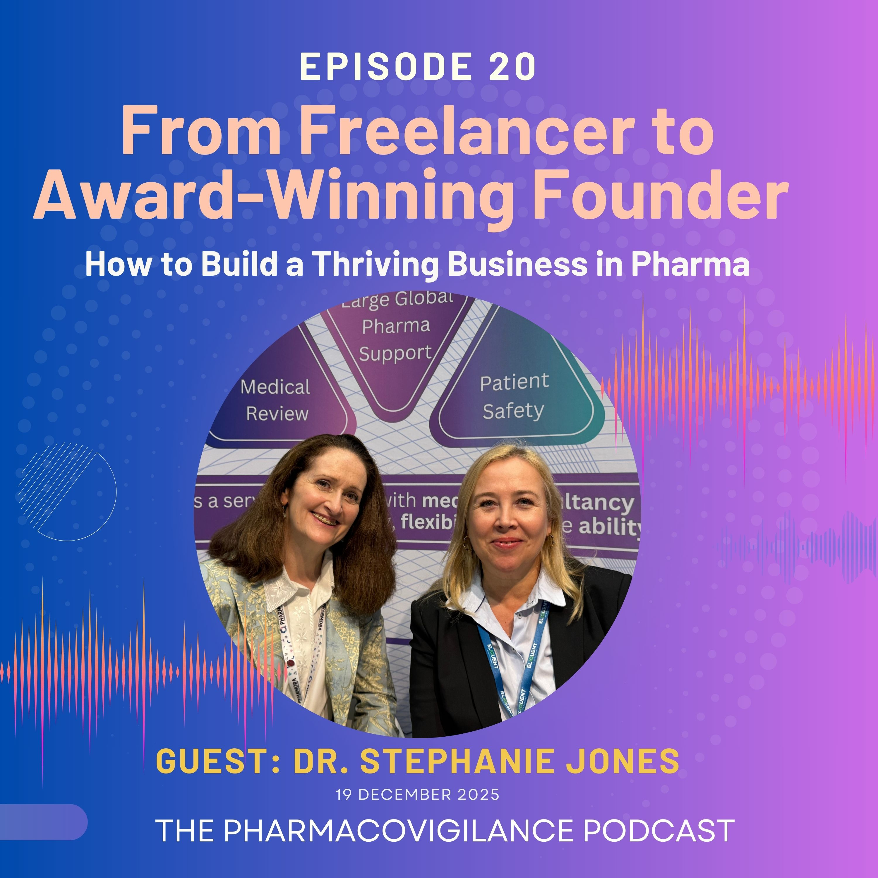 From Freelancer to Award-Winning Founder: How to Build a Thriving Business in Pharma