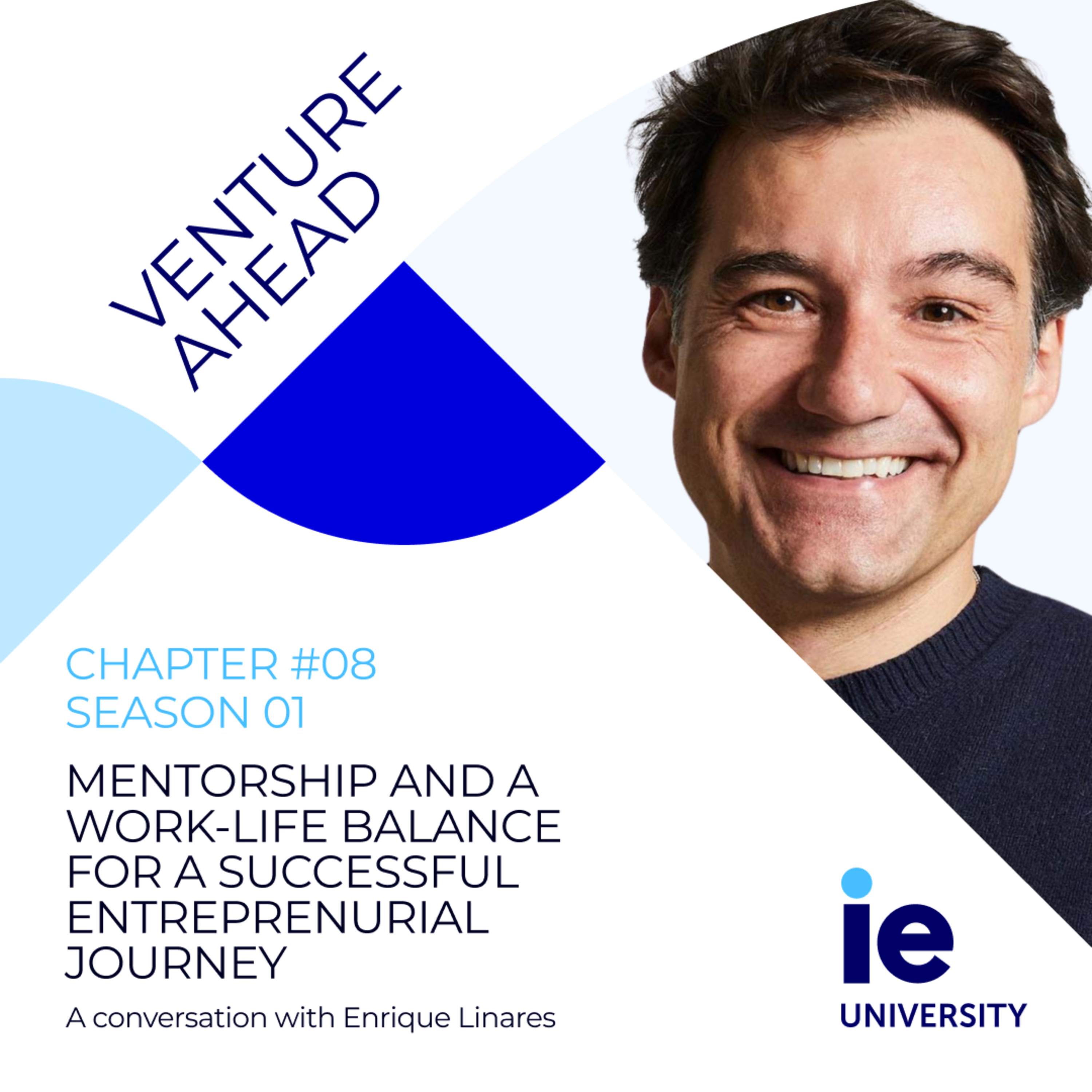 Enrique Linares | Letgo | Mentorship and a work-life balance for a successful entreprenurial journey episode artwork