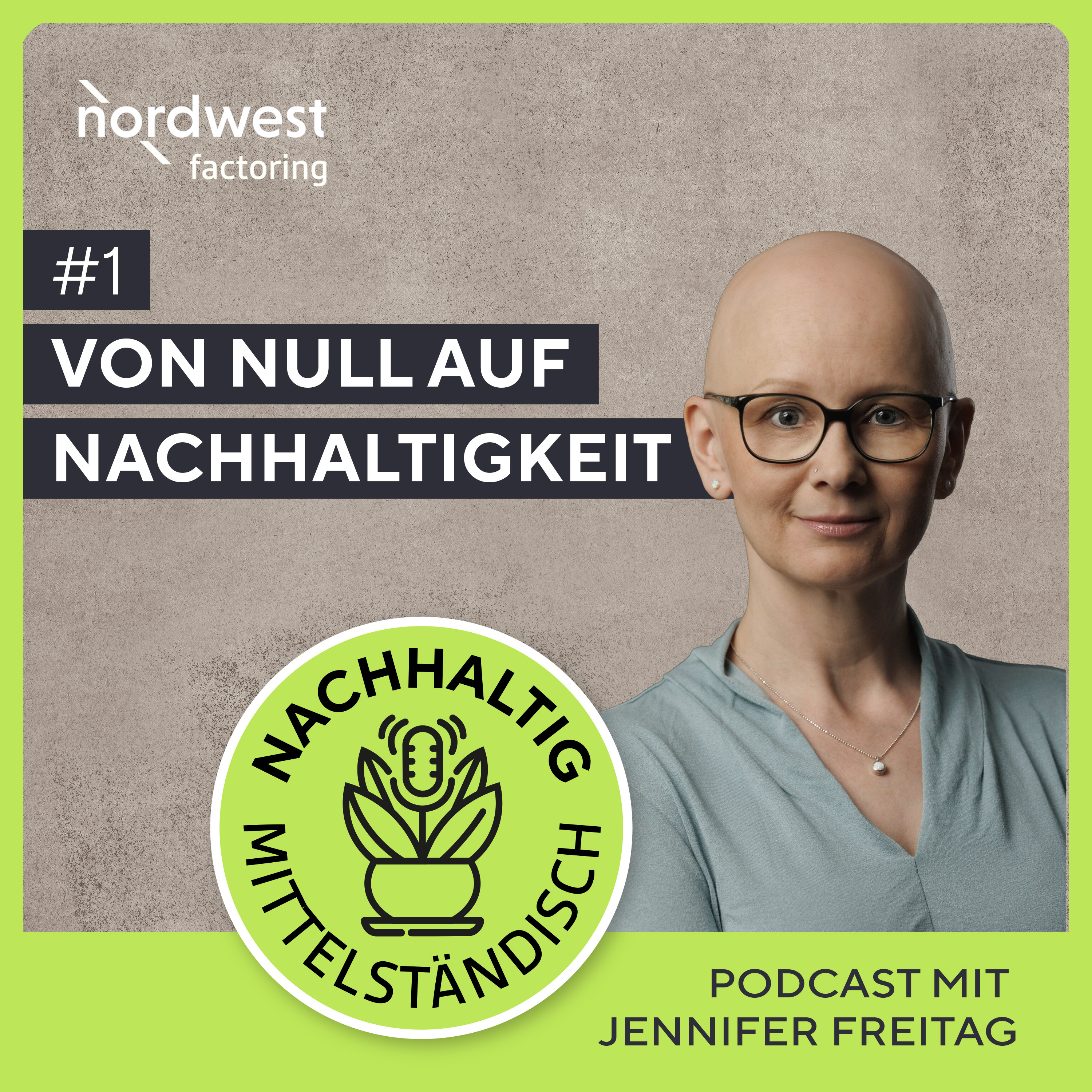 NACHHALTIG MITTELSTÄNDISCH – Nachhaltigkeit in der nordwest Factoring und Service GmbH