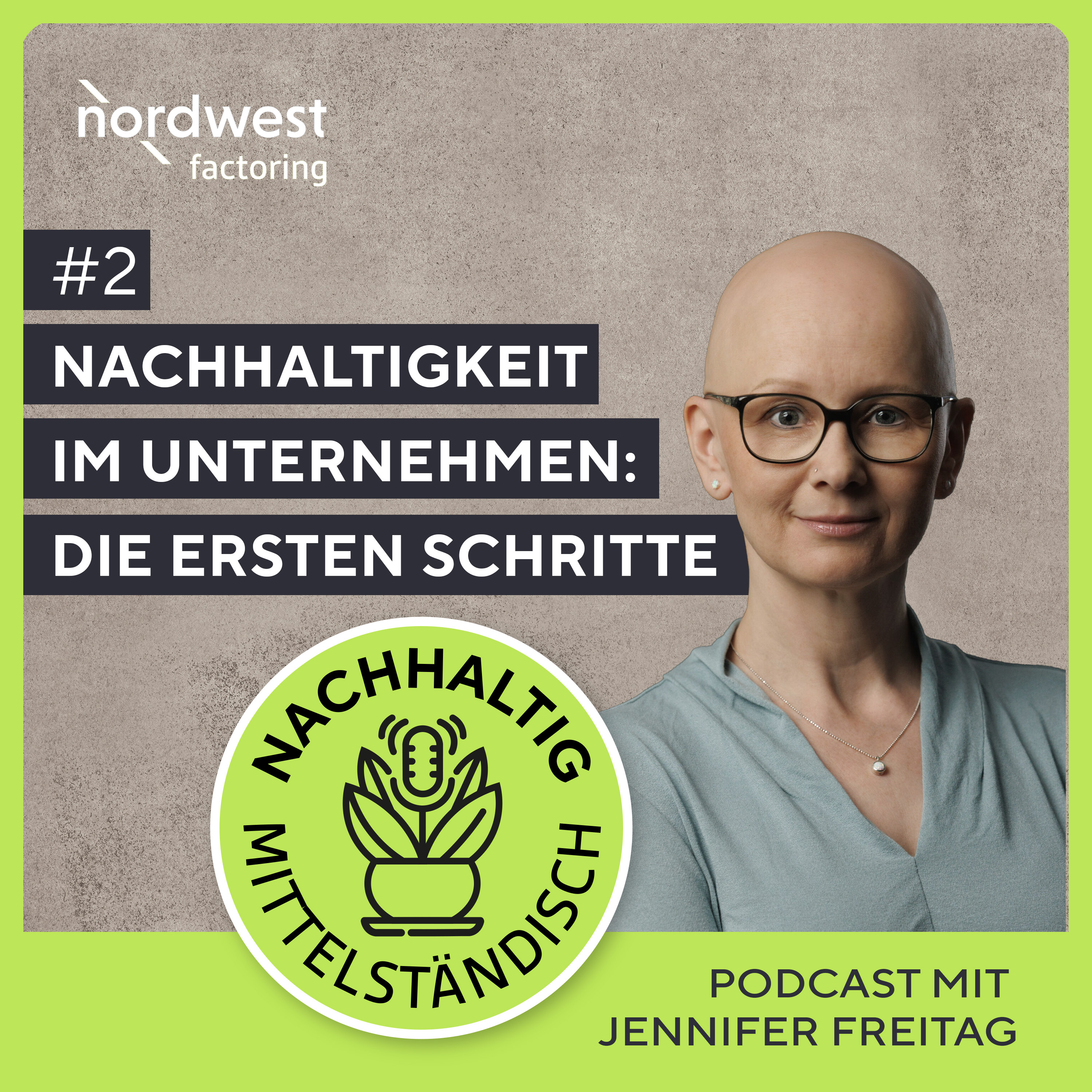 NACHHALTIG MITTELSTÄNDISCH – Nachhaltigkeit in der nordwest Factoring und Service GmbH