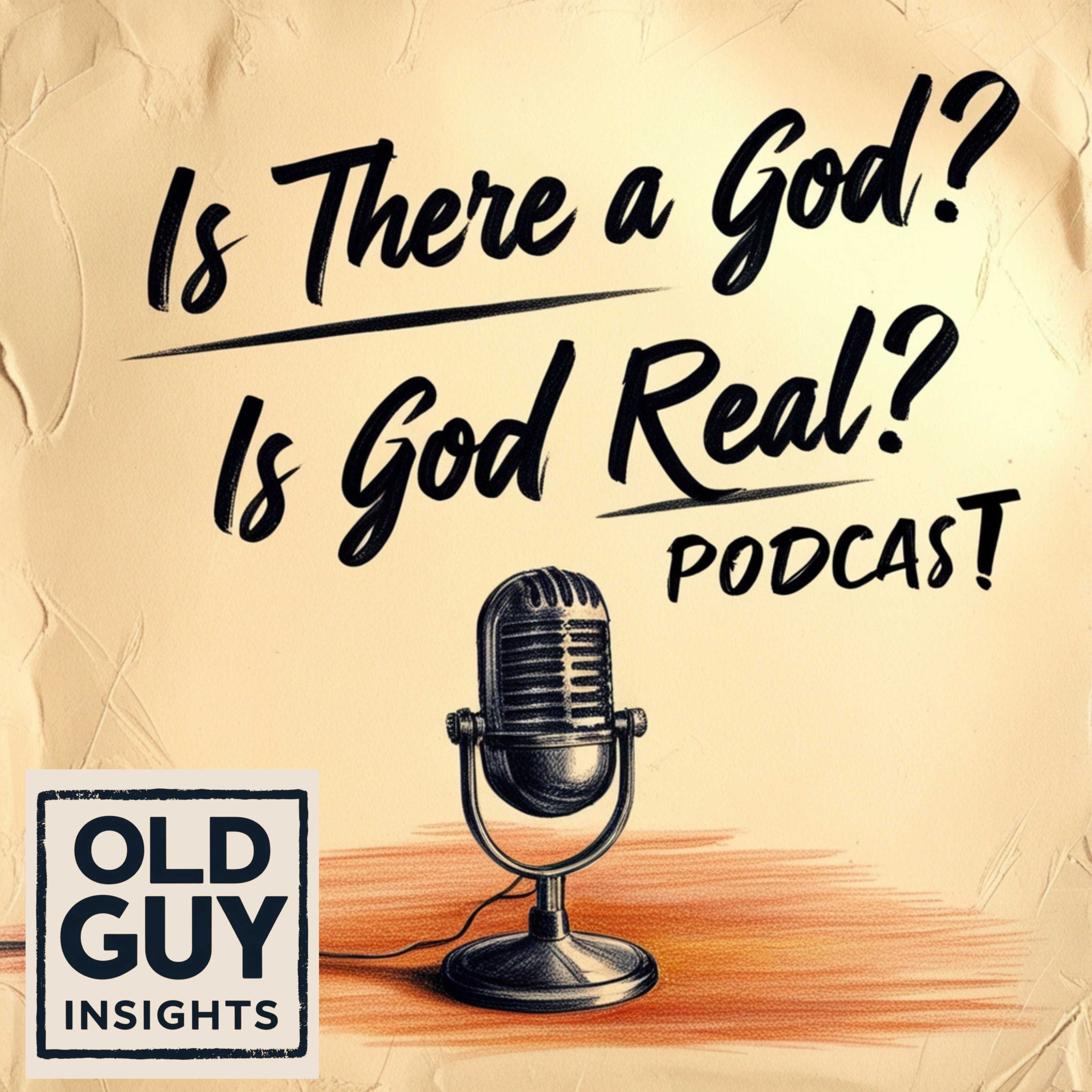Is There a God? Is God Real? What Do You Think? episode artwork