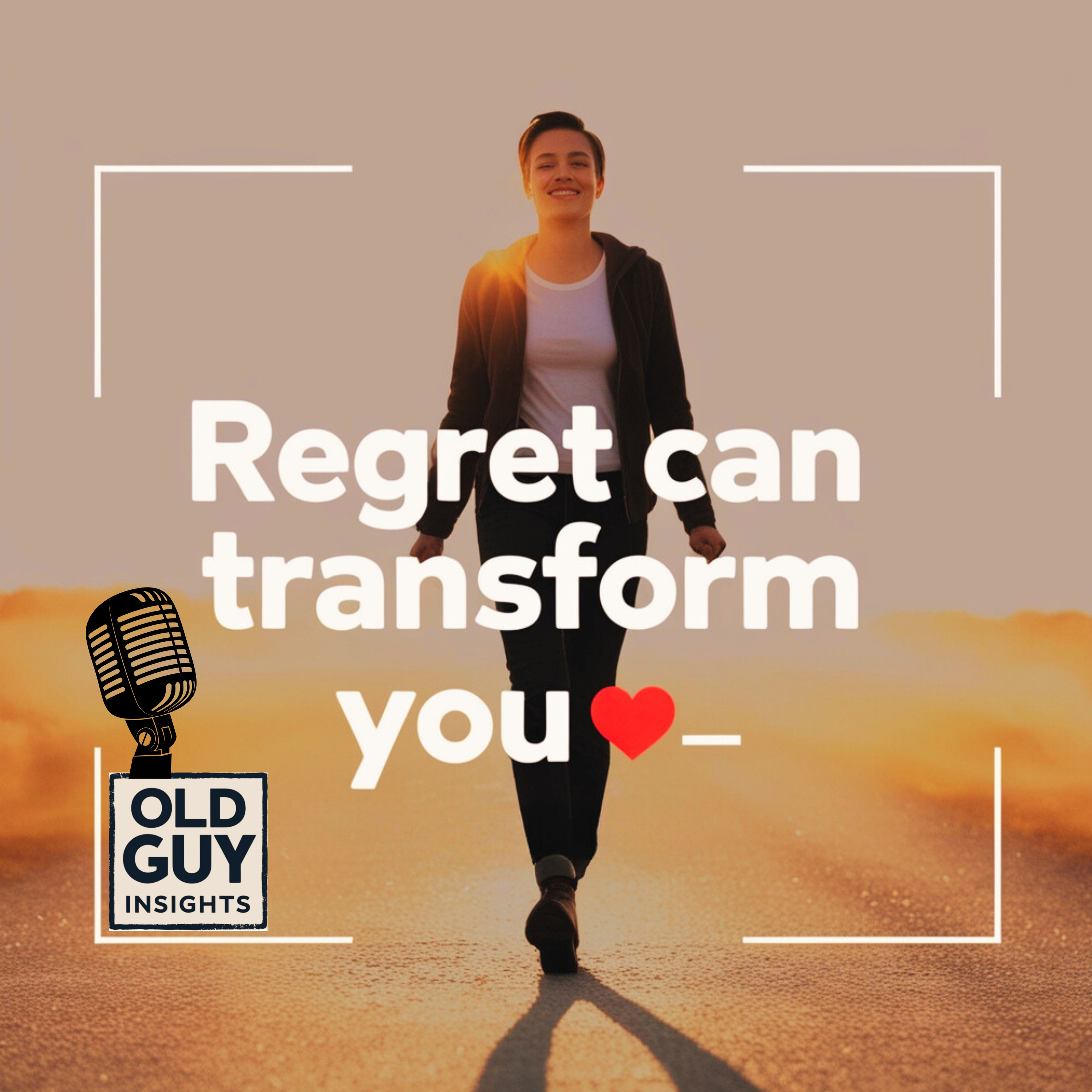 Turn Regret Into Your Greatest Power episode artwork