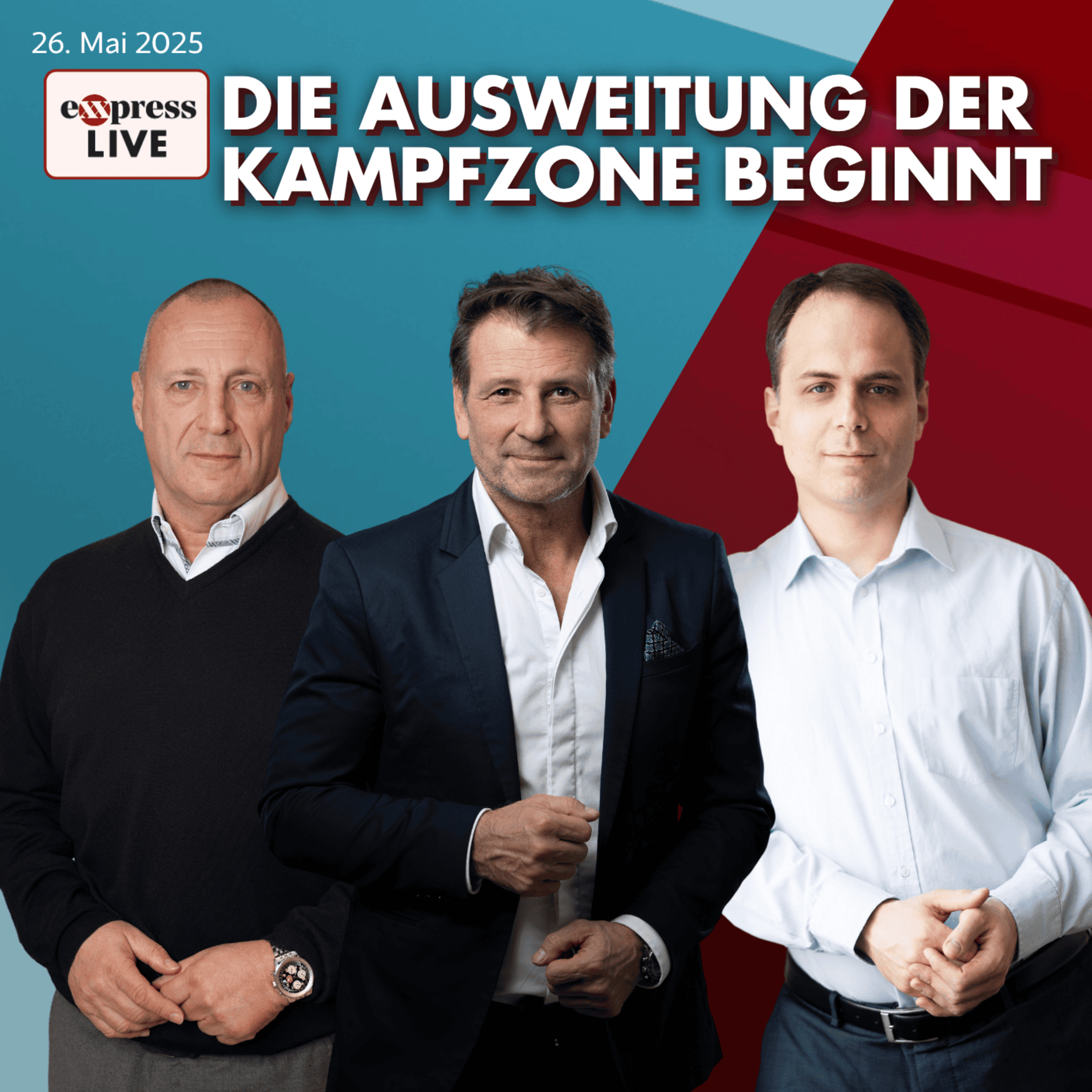 Merz & EU riskieren einen Weltkrieg | exxpress live am 30. Mai 2025 episode artwork