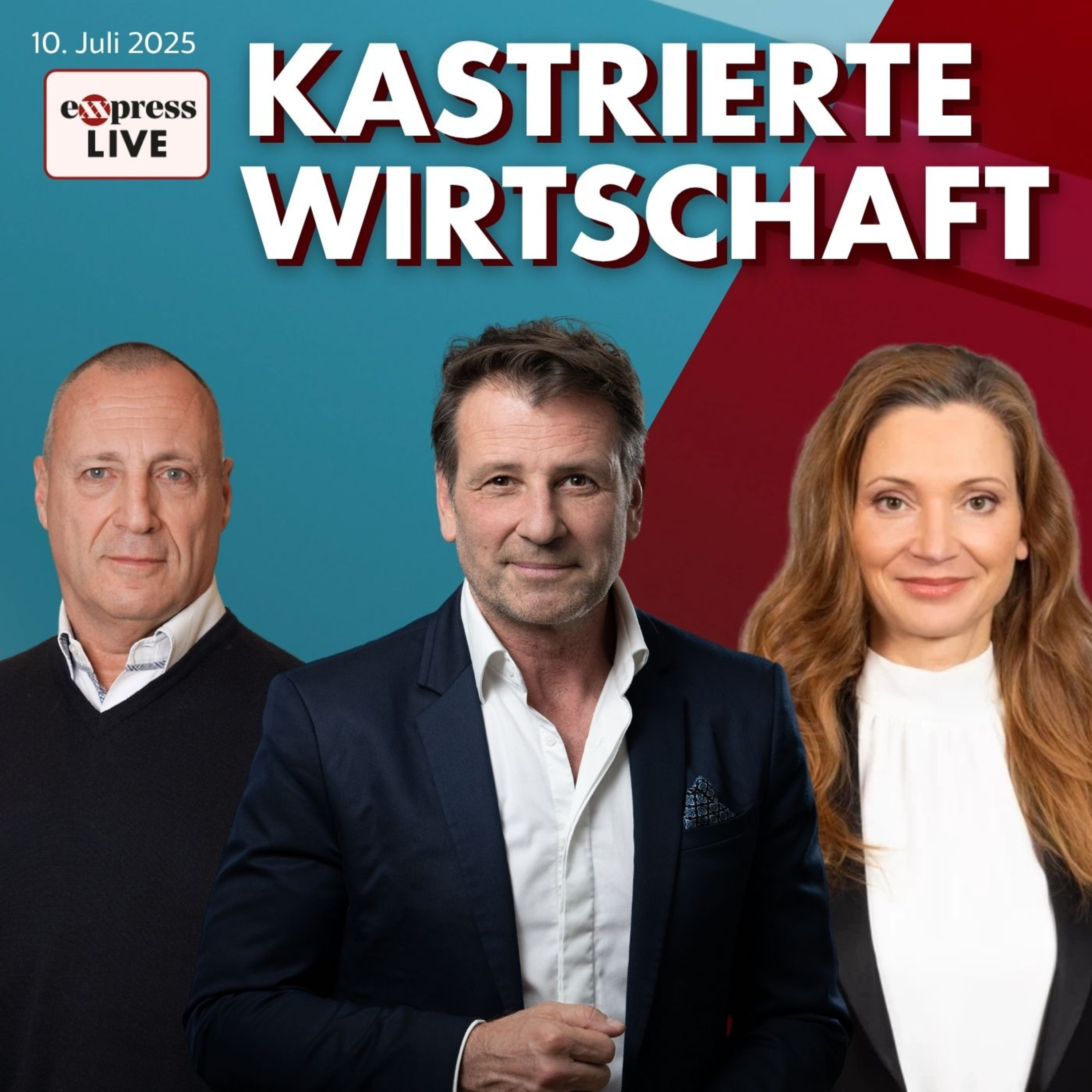 EU-Defizitverfahren, Firmenpleiten & Trinkgeldsteuer:Schaffen wir das? |exxpresslive am 10.Juli 2025 episode artwork