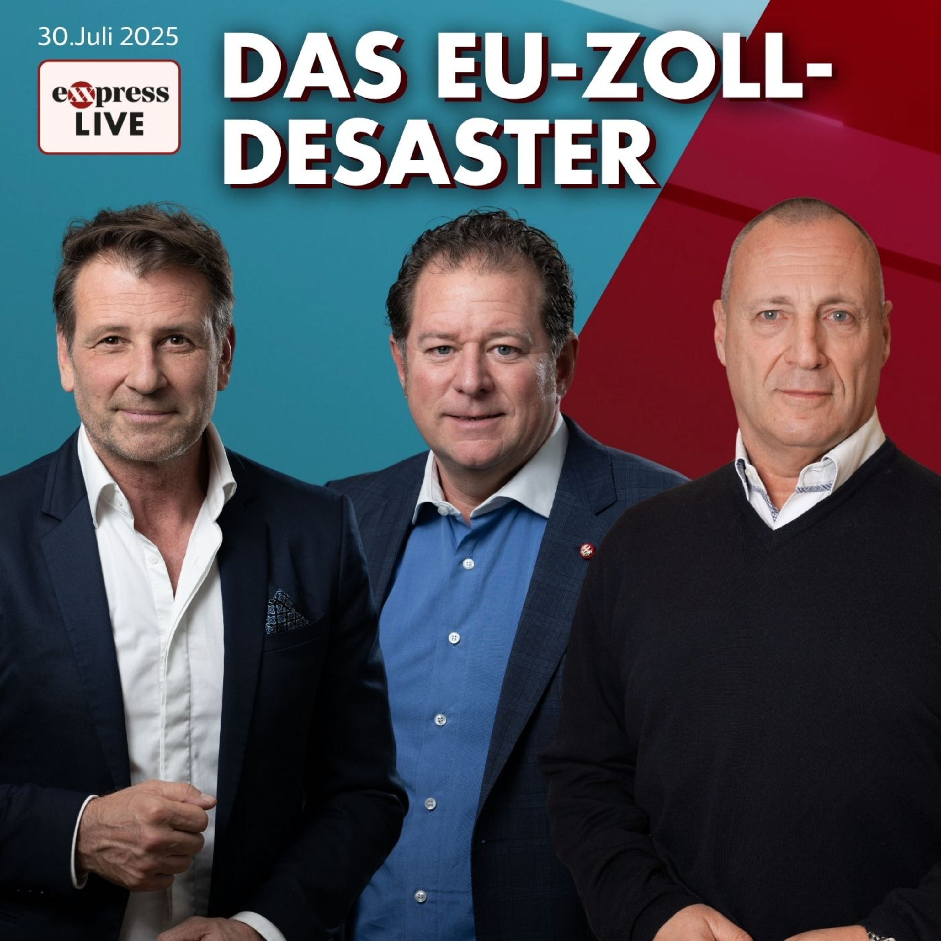 US-Triumph: Kapituliert von der Leyen vor Trump? | exxpress live am 30. Juli 2025 episode artwork