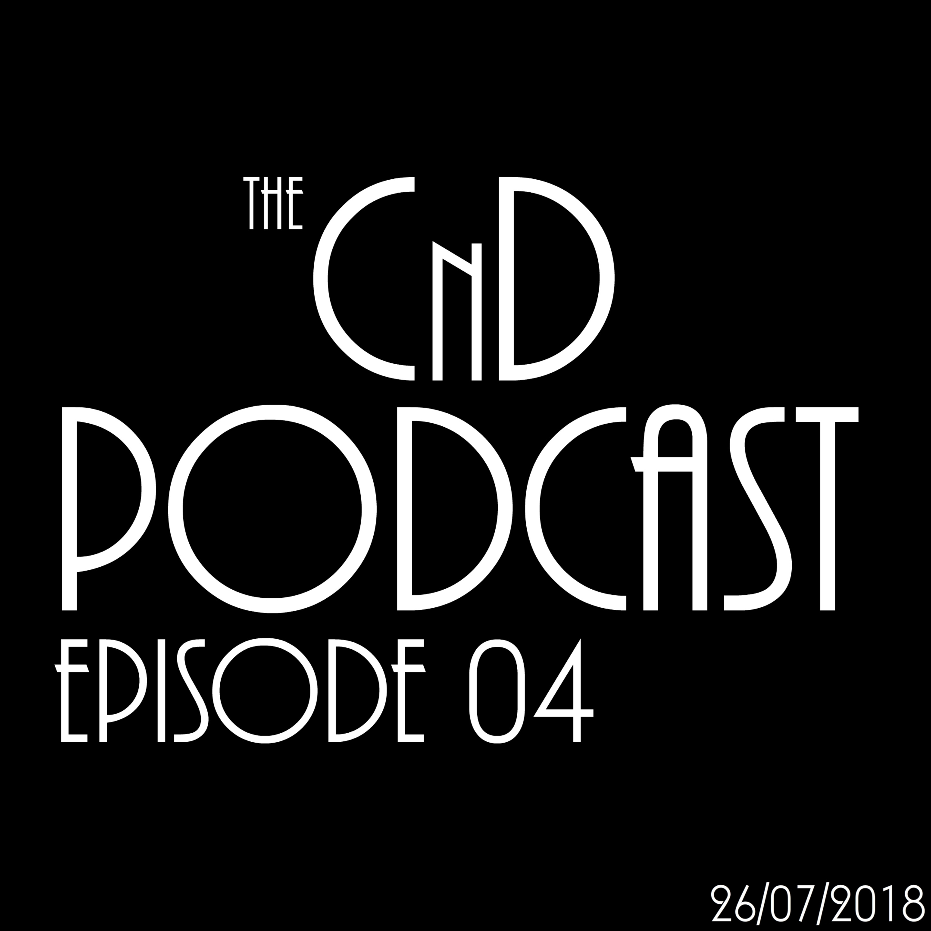 The CnD Podcast 04 - Sugar Tax, Fortnite, Dr. Who