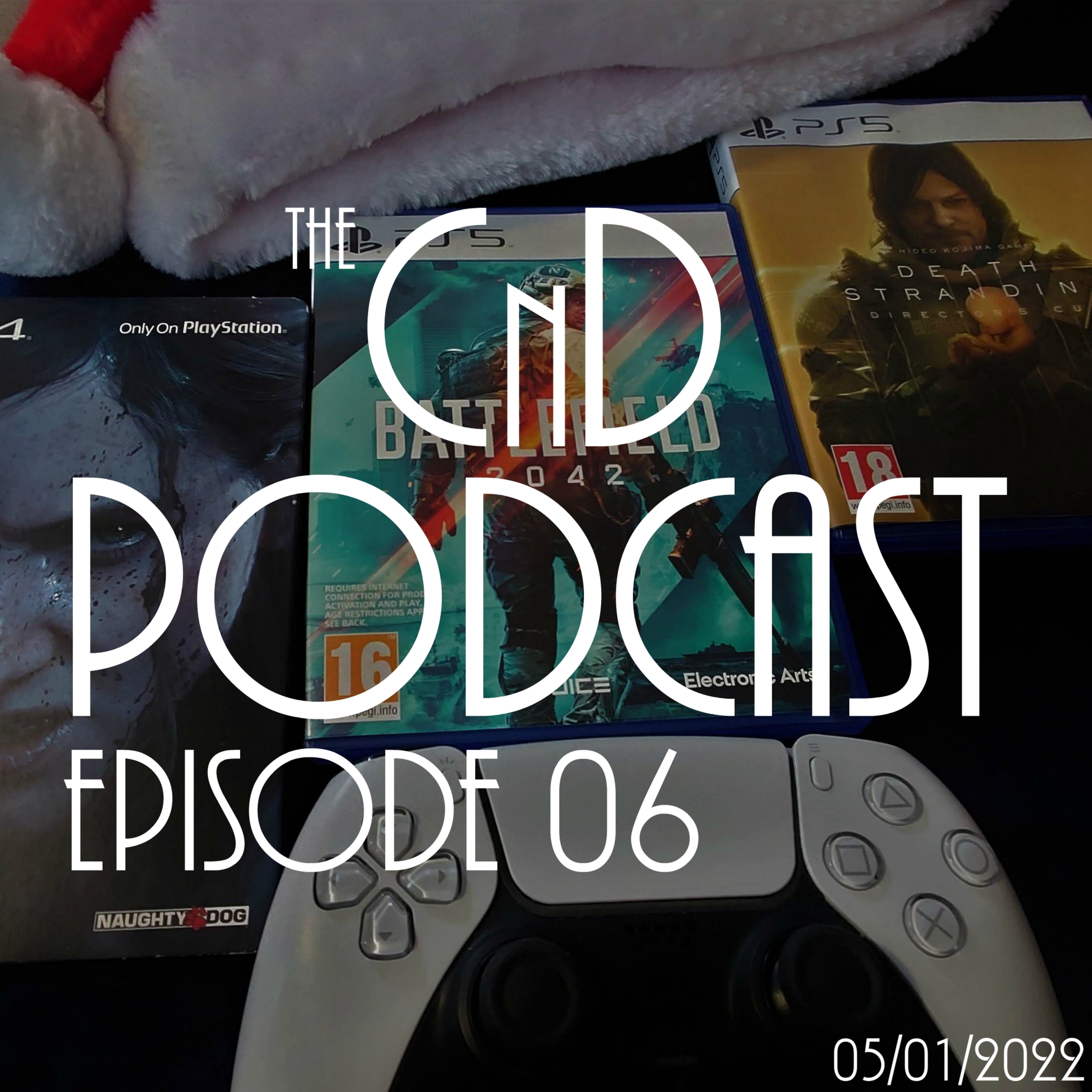 The CnD Podcast 06 - The Catch Up