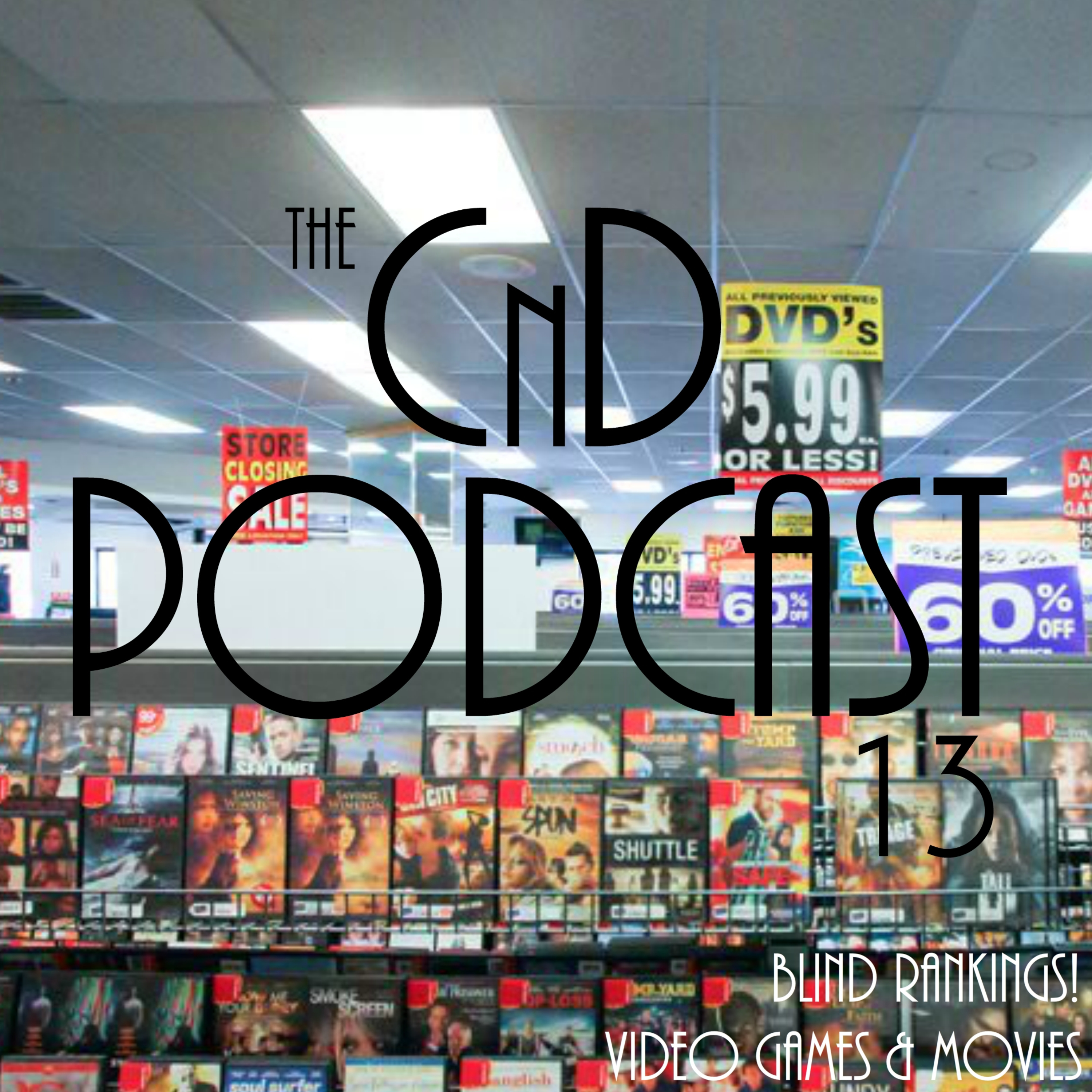 13 - Blind Rankings! Video Games and Movies
