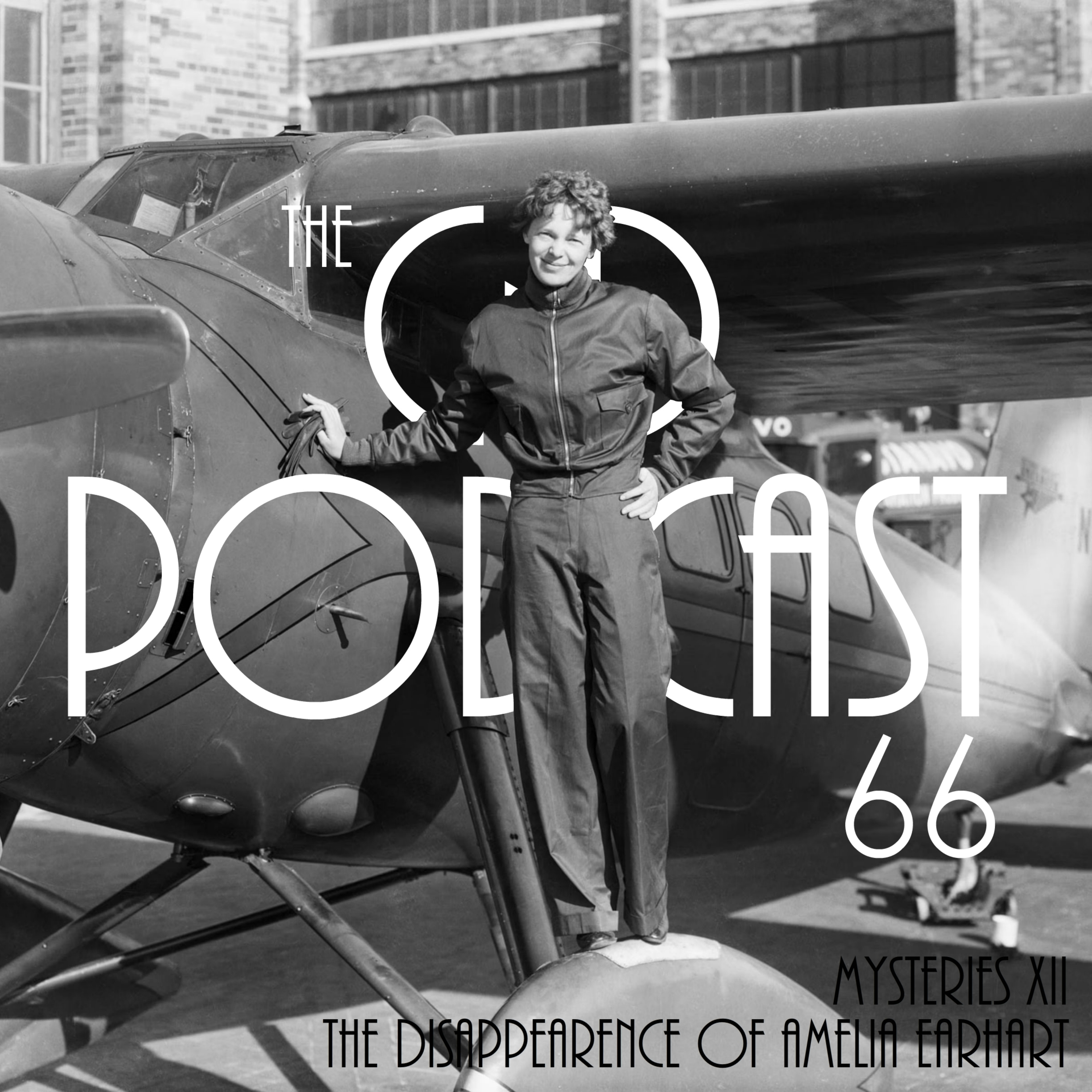 66 - Mysteries XII: The Disappearance of Amelia Earhart episode artwork