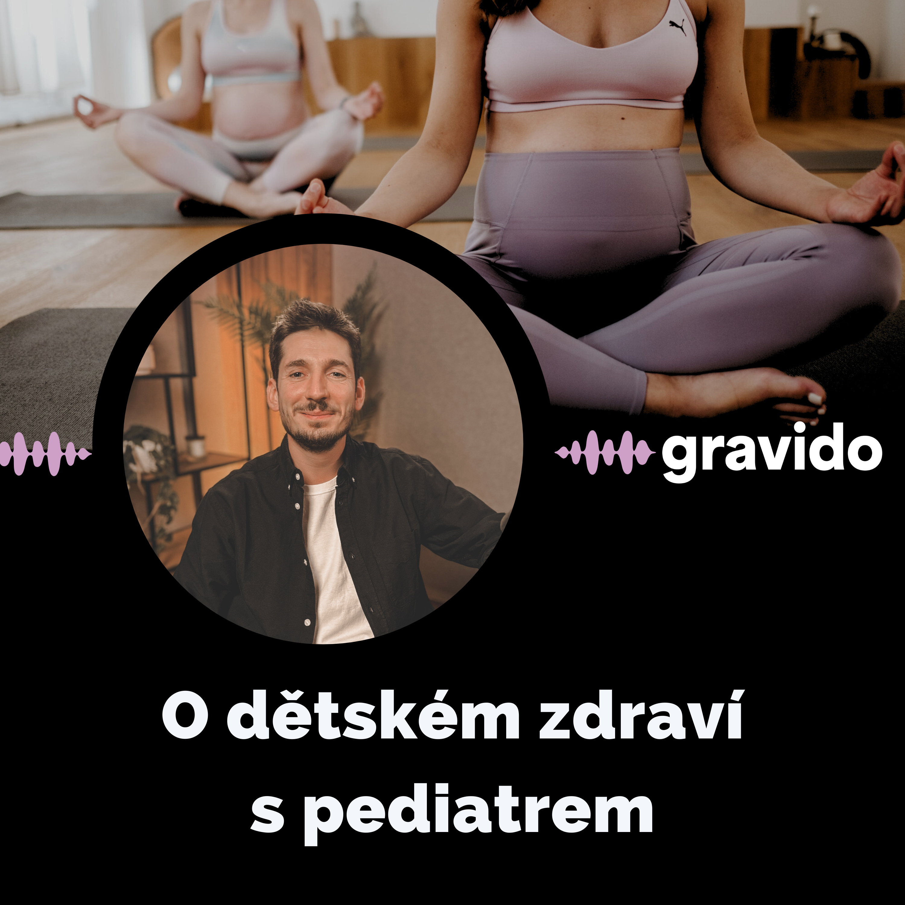 Cyril Děckař: Mýty o dětském zdraví a co rodiče nejvíc hrotí nebo podceňují episode artwork