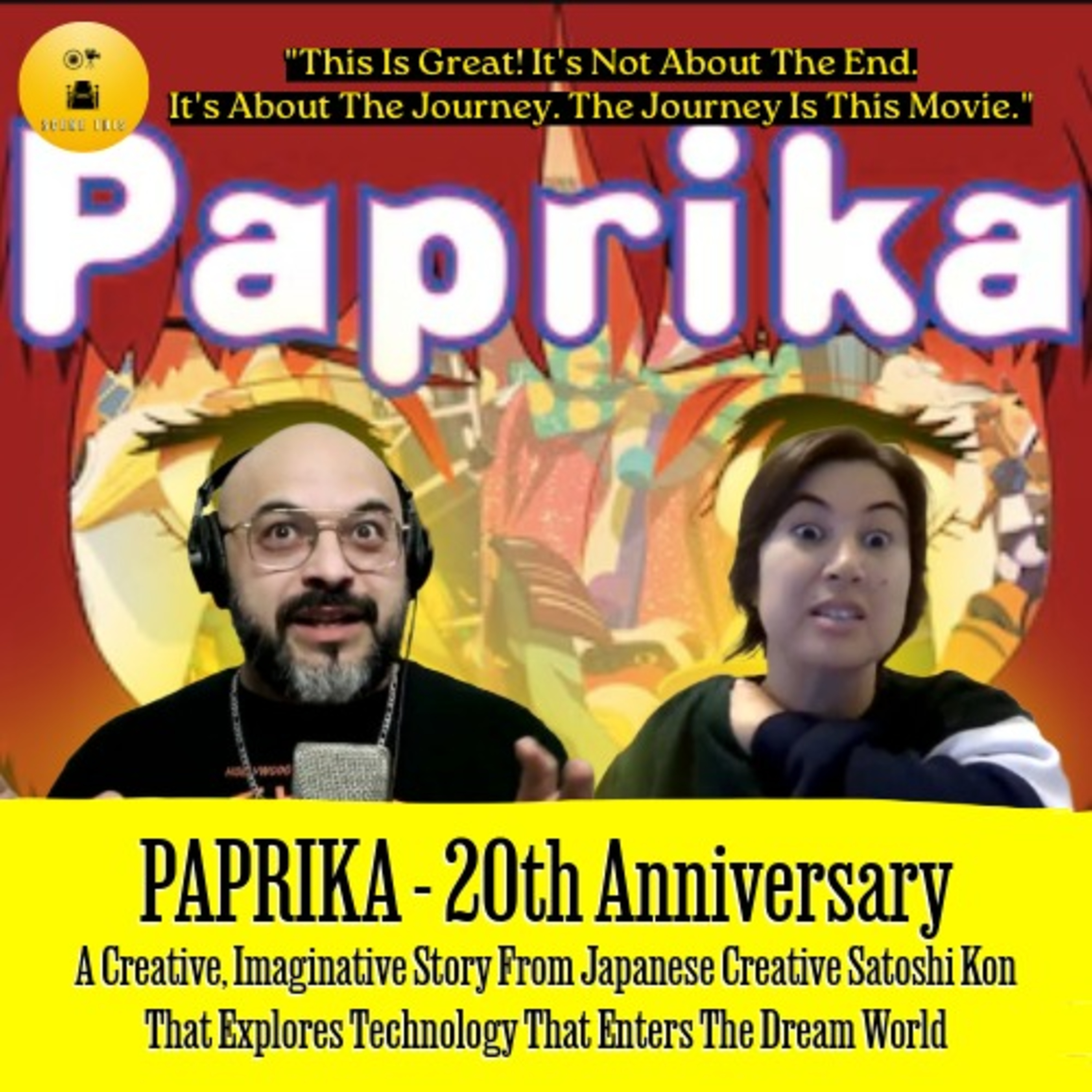 S2E31 - Paprika 20th Anniversary: A world of dreams & imagination that surely inspired Christopher Nolan's 'Inception', Even If He Won't Admit It episode artwork
