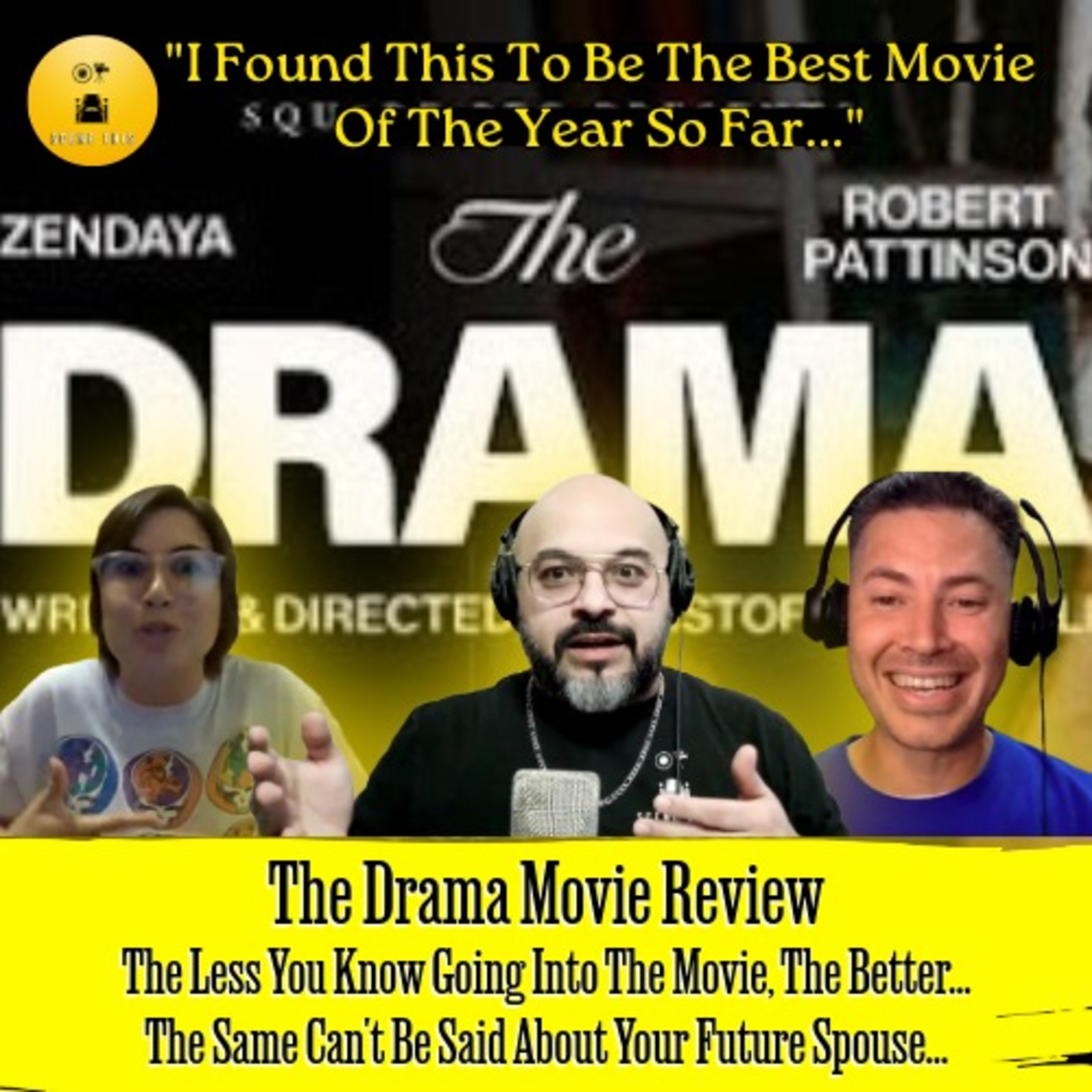 S2E32 - The Drama: It's Best To Go Into The Movie Blind, Same Can't Be Said About Relationships... Is This The Movie Of The Year? episode artwork