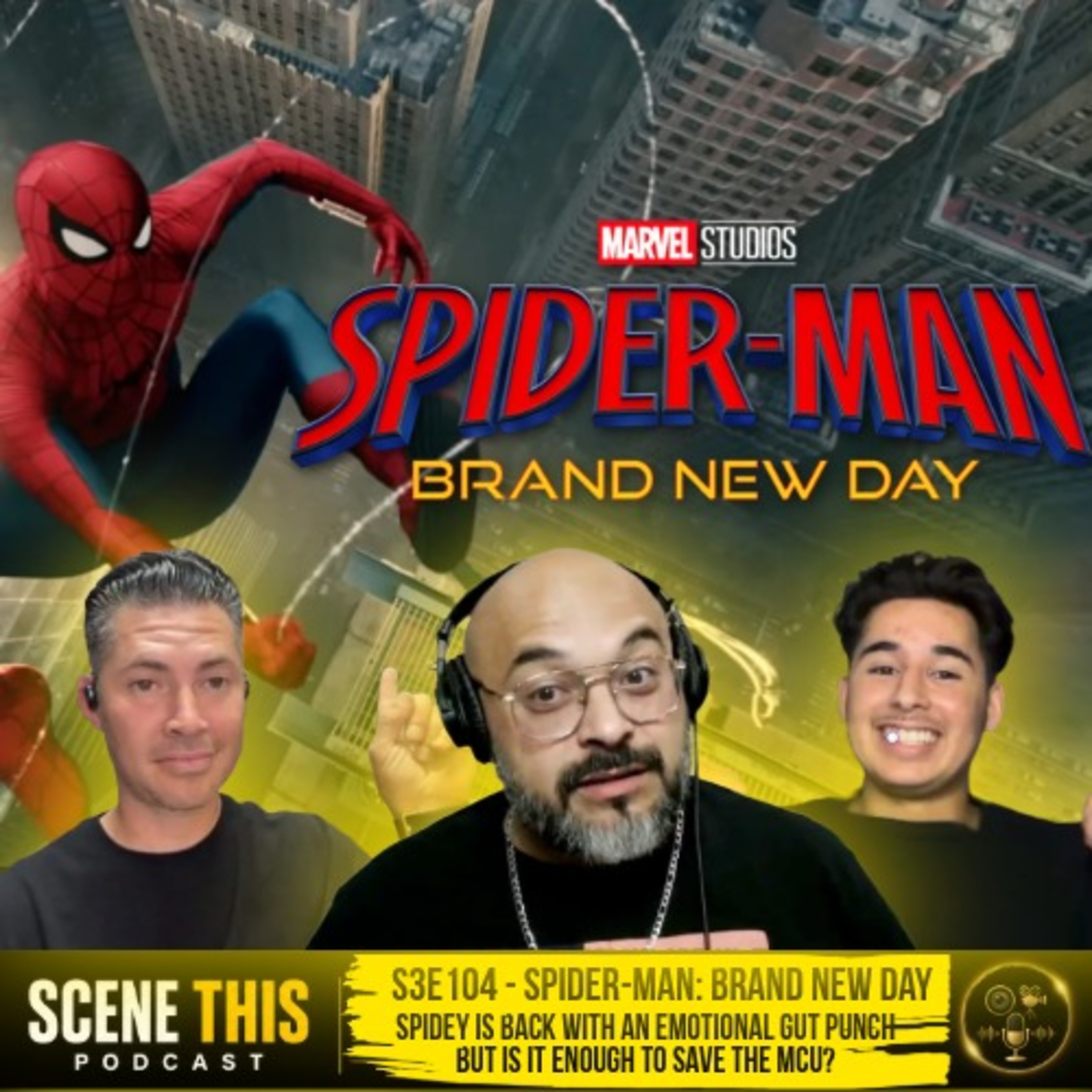 S3E104 - Spider-Man: Brand New Day - An Emotional Rollercoaster, But Is It Enough To Save The MCU? episode artwork