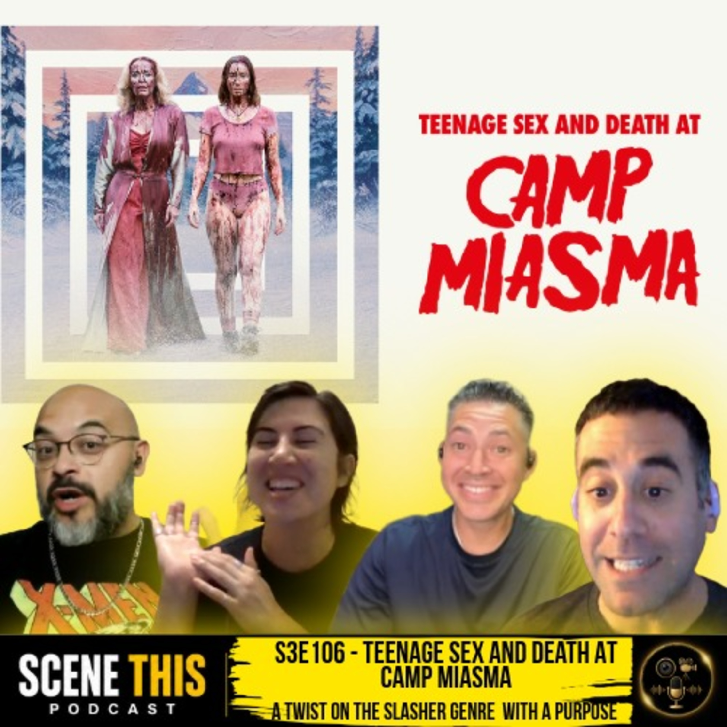 S3E106 - Teenage Sex and Death at Camp Miasma: A Twist On The Slasher Genre With An Important Message episode artwork