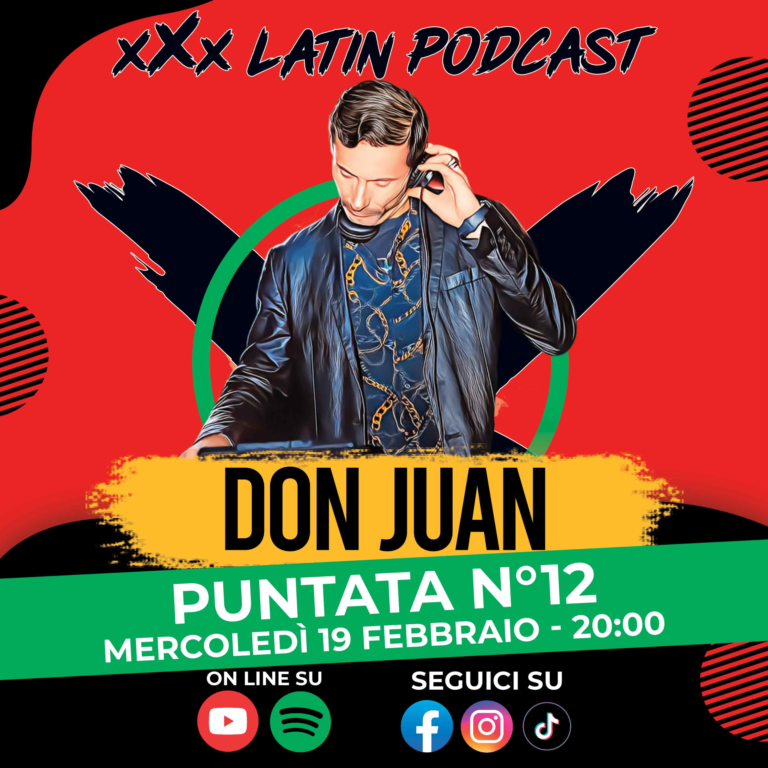 🎙️ xXx Latin Podcast - Ep.12 | Ospite Don Juan episode artwork