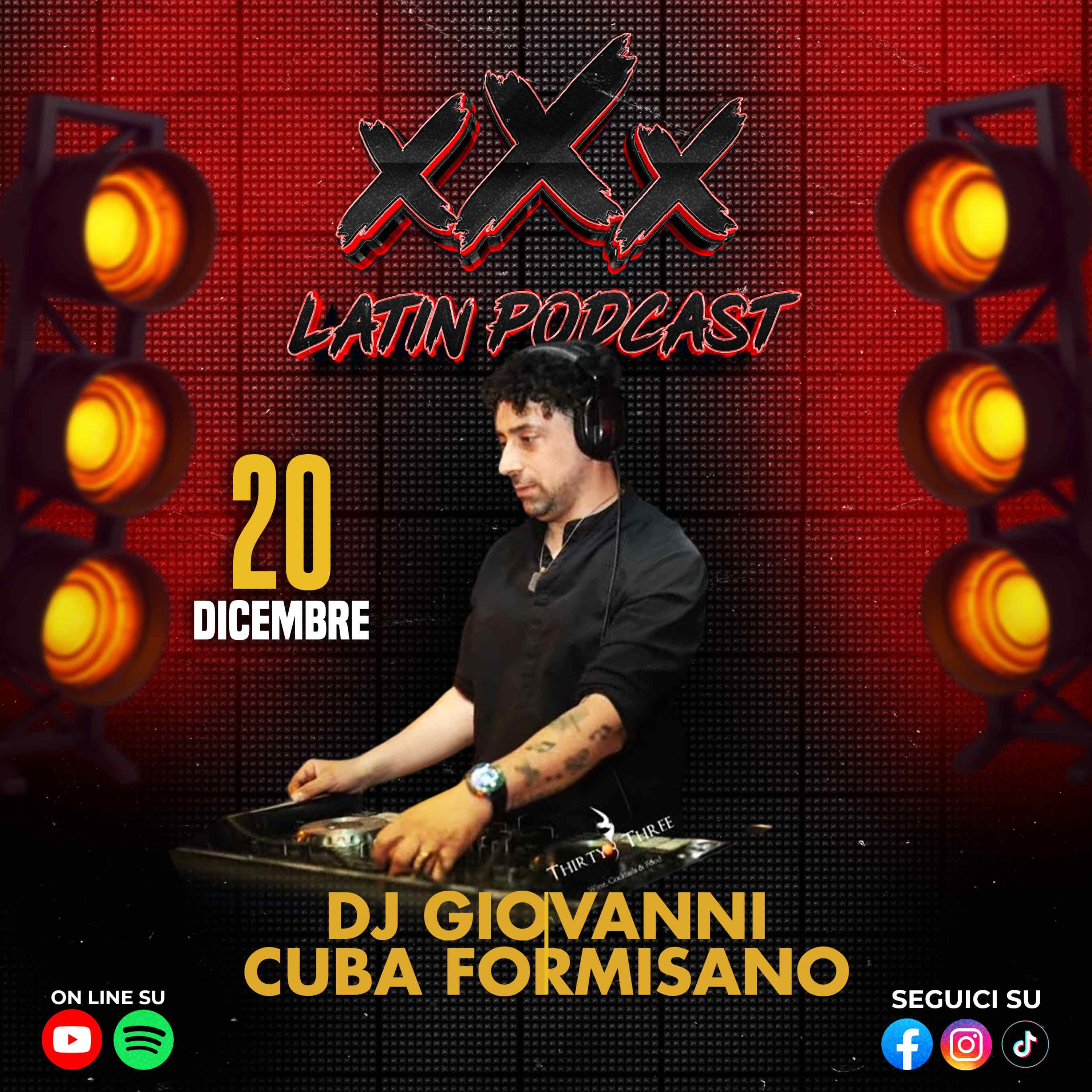 🎙️ xXx Latin Podcast S02 - Ep06 🎙️ Ospite Dj Giovanni Cuba Formisano episode artwork
