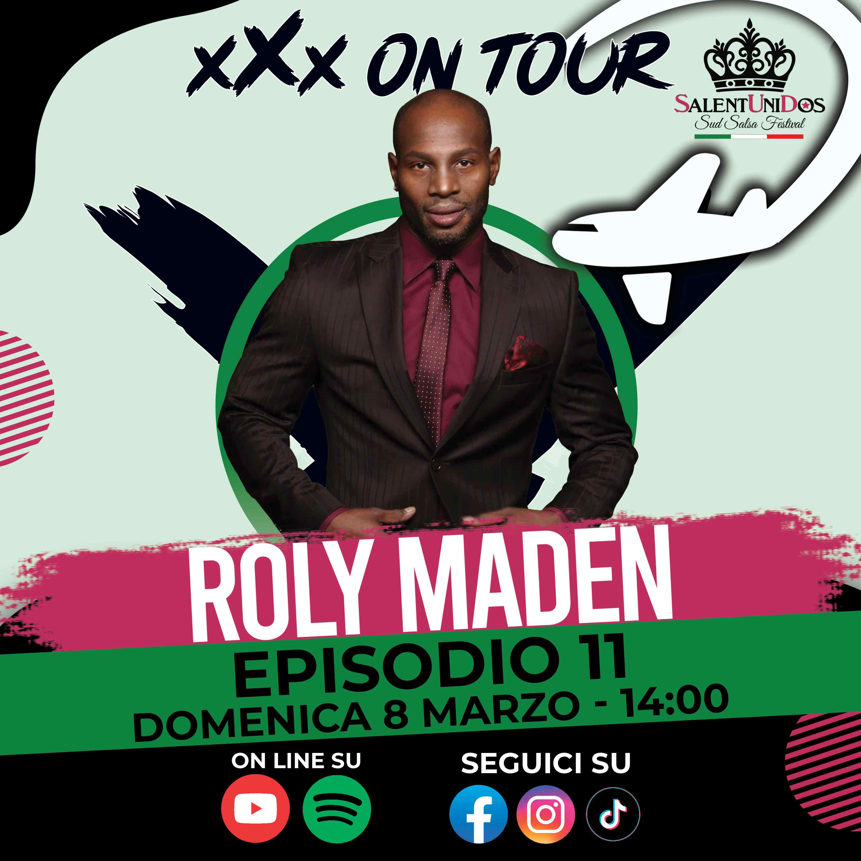 🎙️ xXx On Tour ✈️🌎​- Ep.11 | Roly Maden (Salentounidos Edition) episode artwork