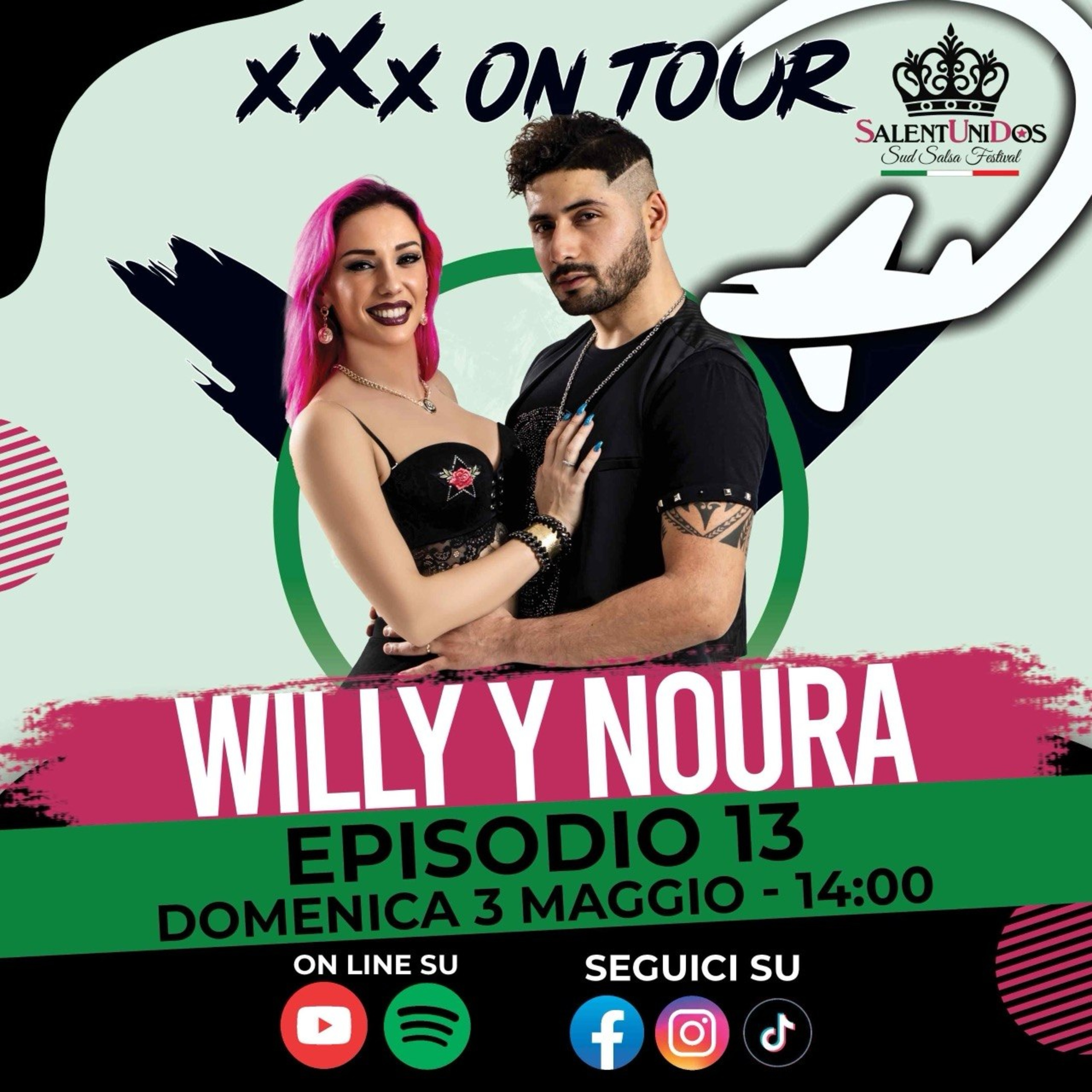 🎙️ xXx On Tour ✈️🌎​- Ep.13 | Willy y Noura (Salentounidos Edition) episode artwork