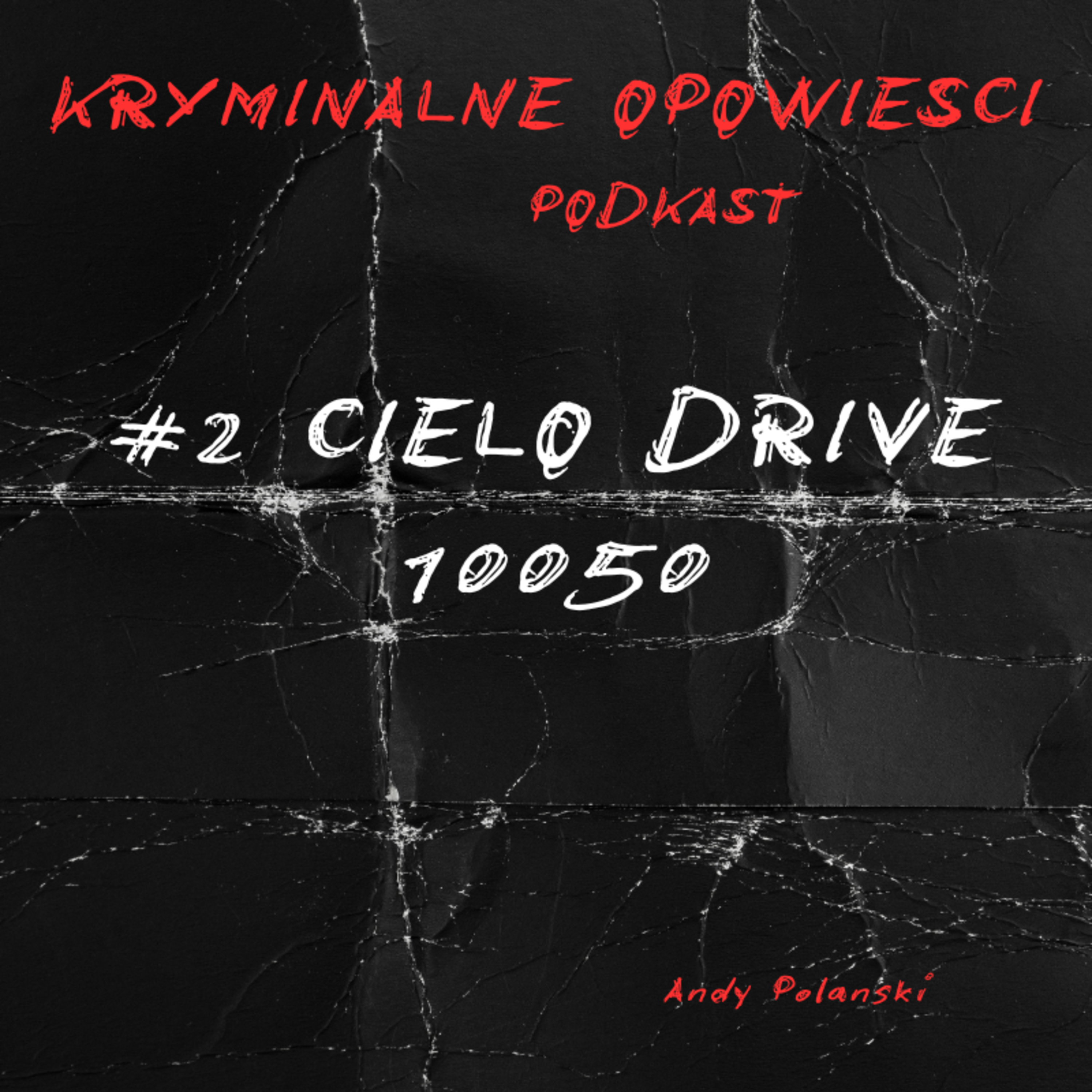 Kryminalne Opowiesci Podkast