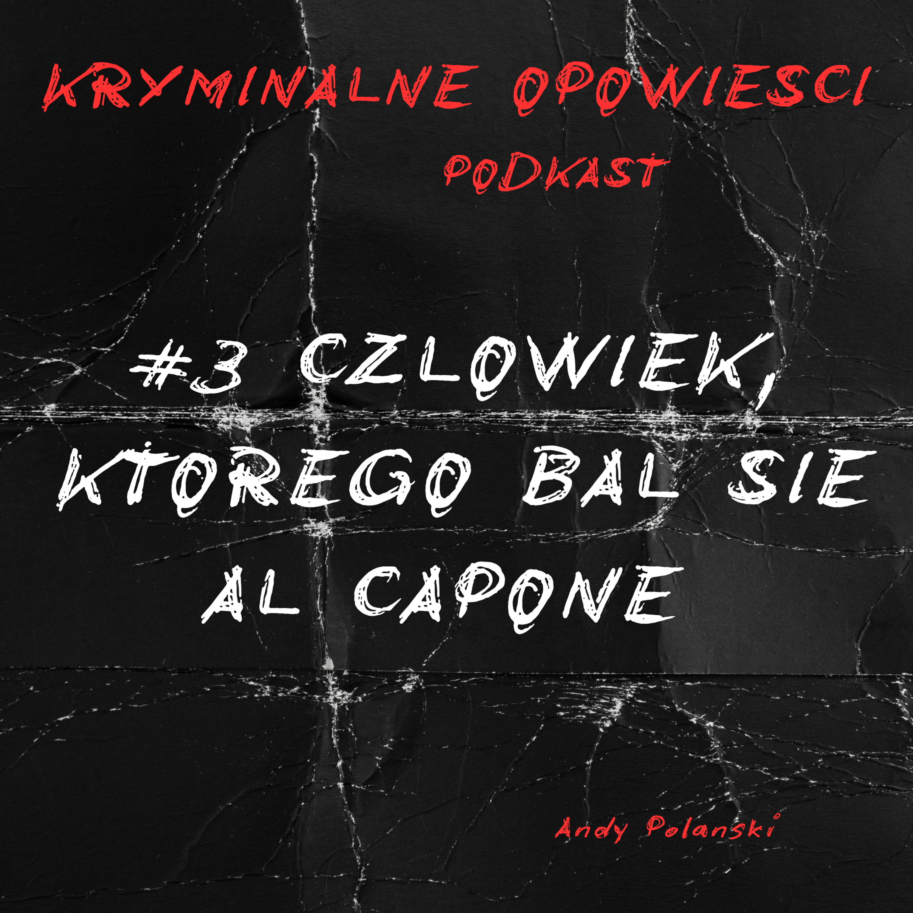 Kryminalne Opowiesci Podkast