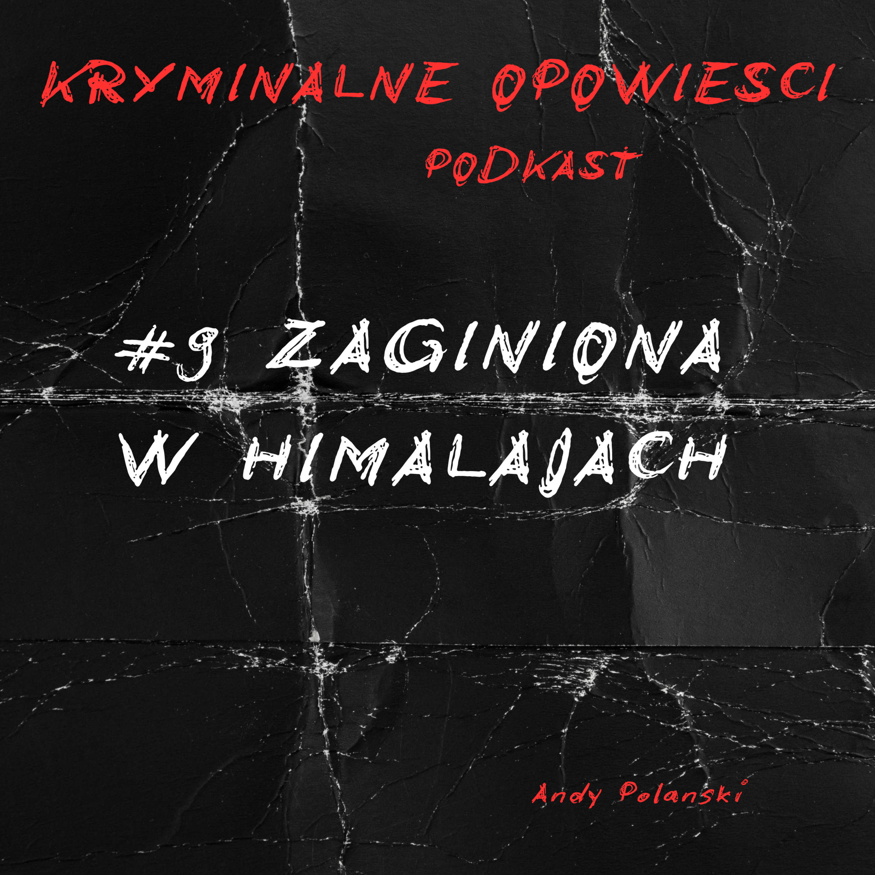 Kryminalne Opowiesci Podkast