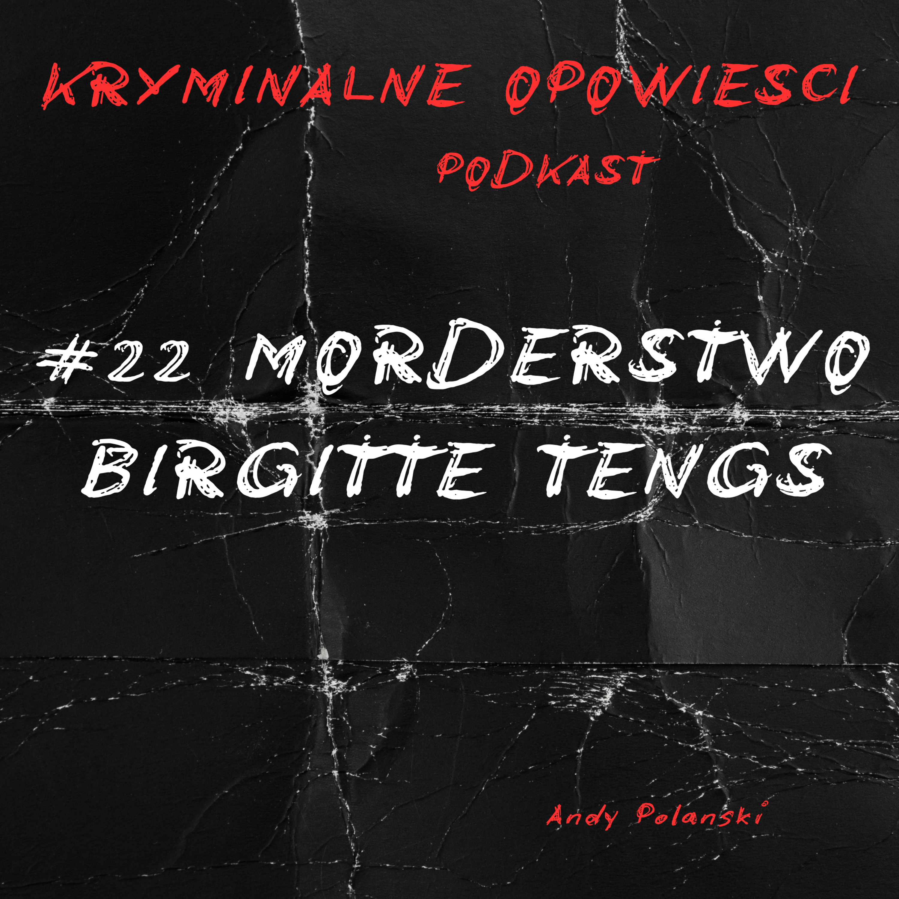 Kryminalne Opowiesci Podkast