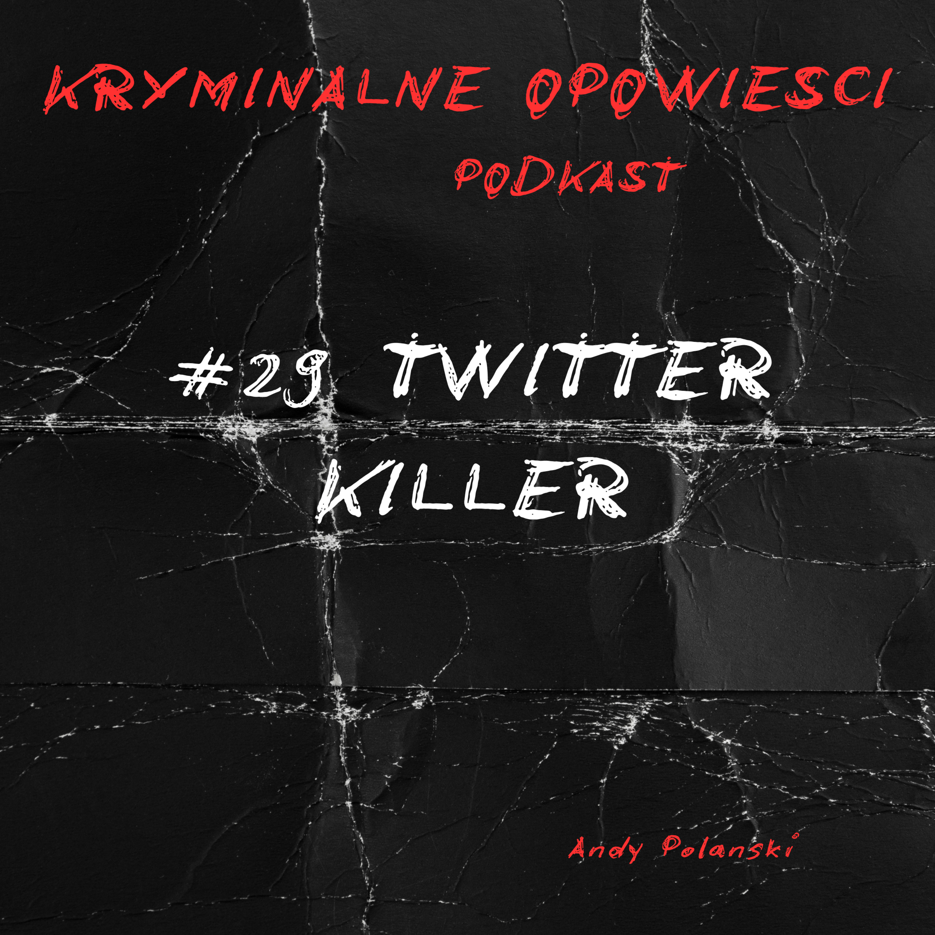 Kryminalne Opowiesci Podkast