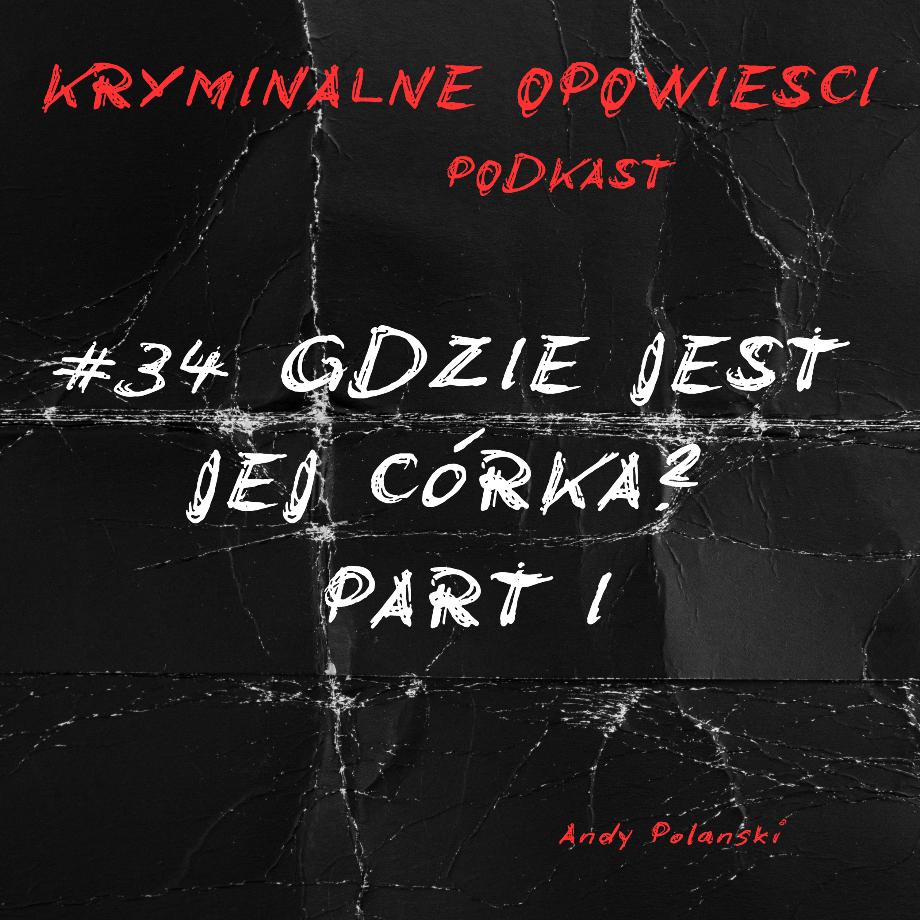 Kryminalne Opowieści Podcast