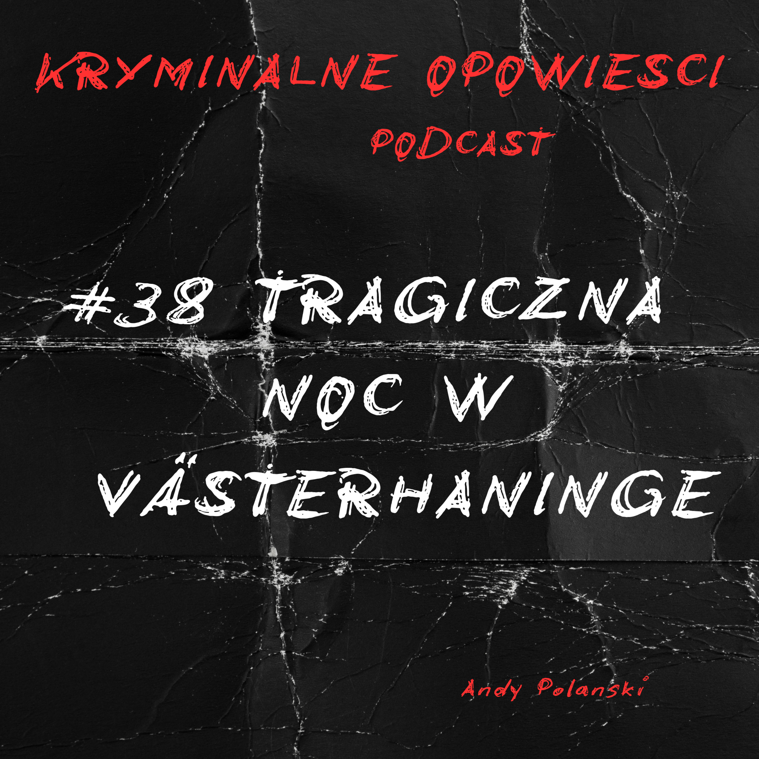 Kryminalne Opowieści Podcast