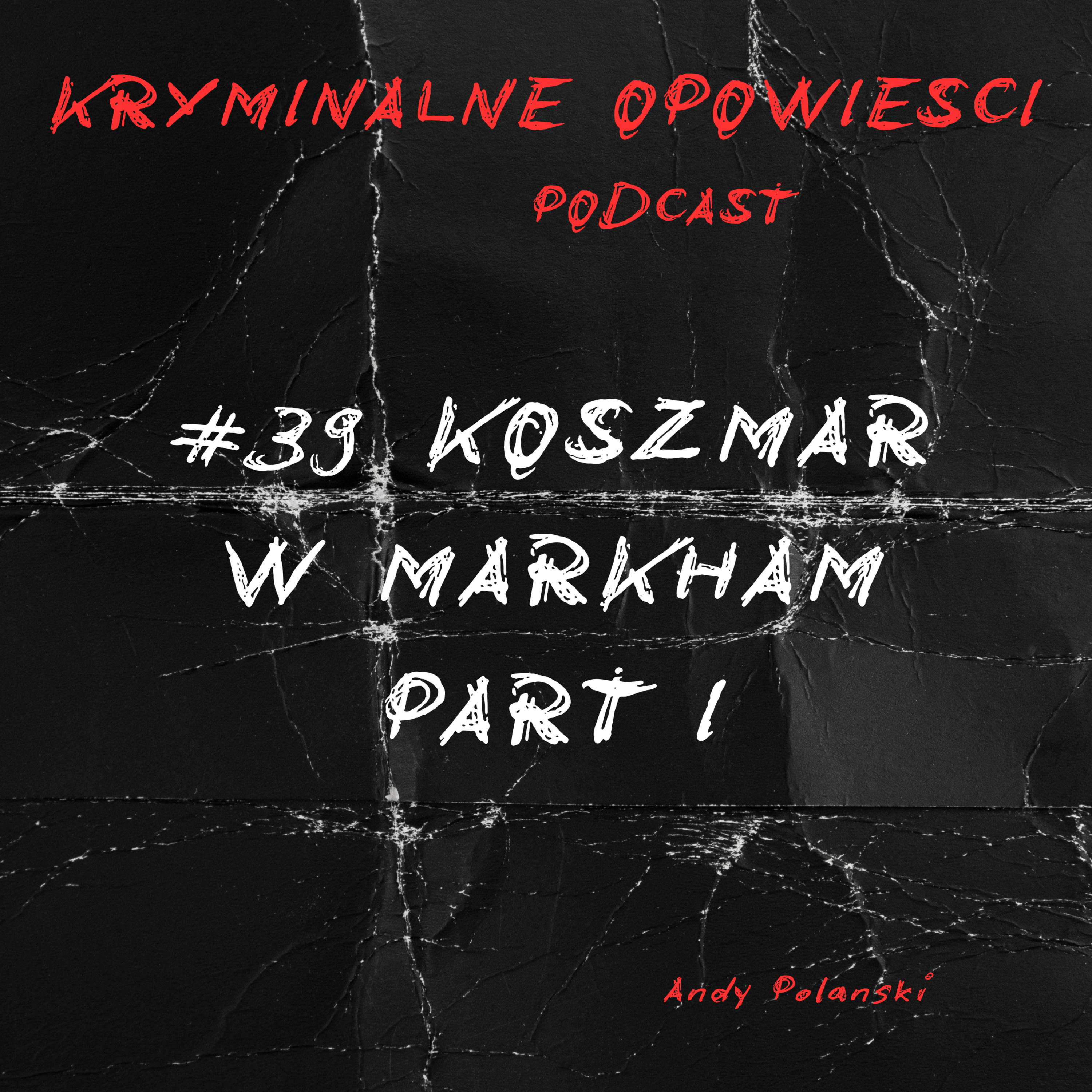 Kryminalne Opowieści Podcast