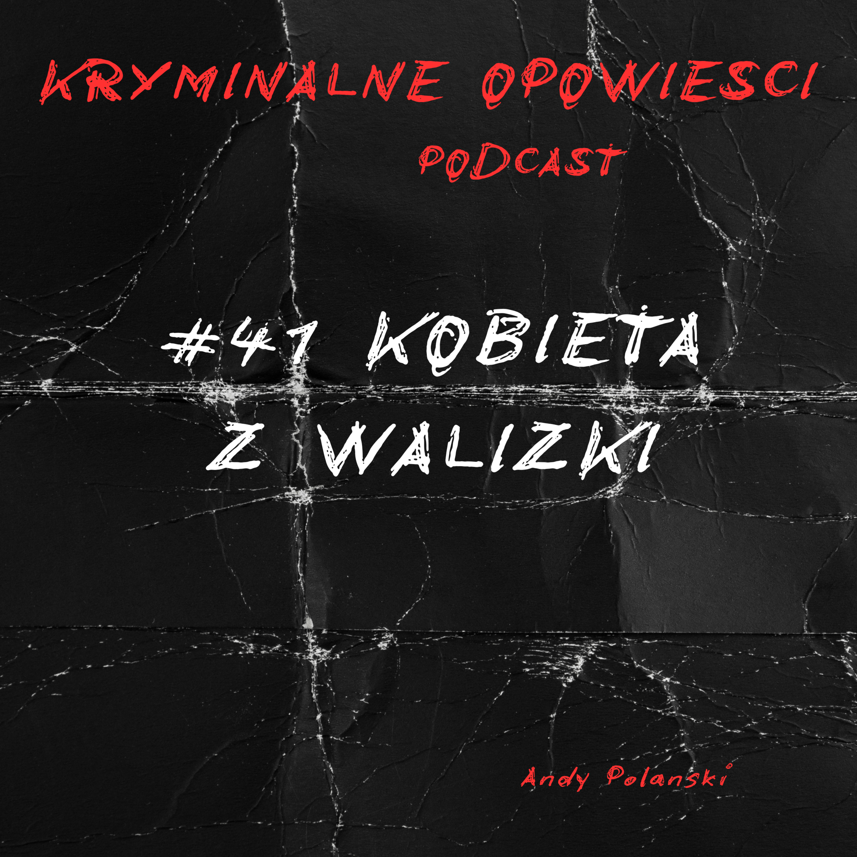 Kryminalne Opowieści Podcast