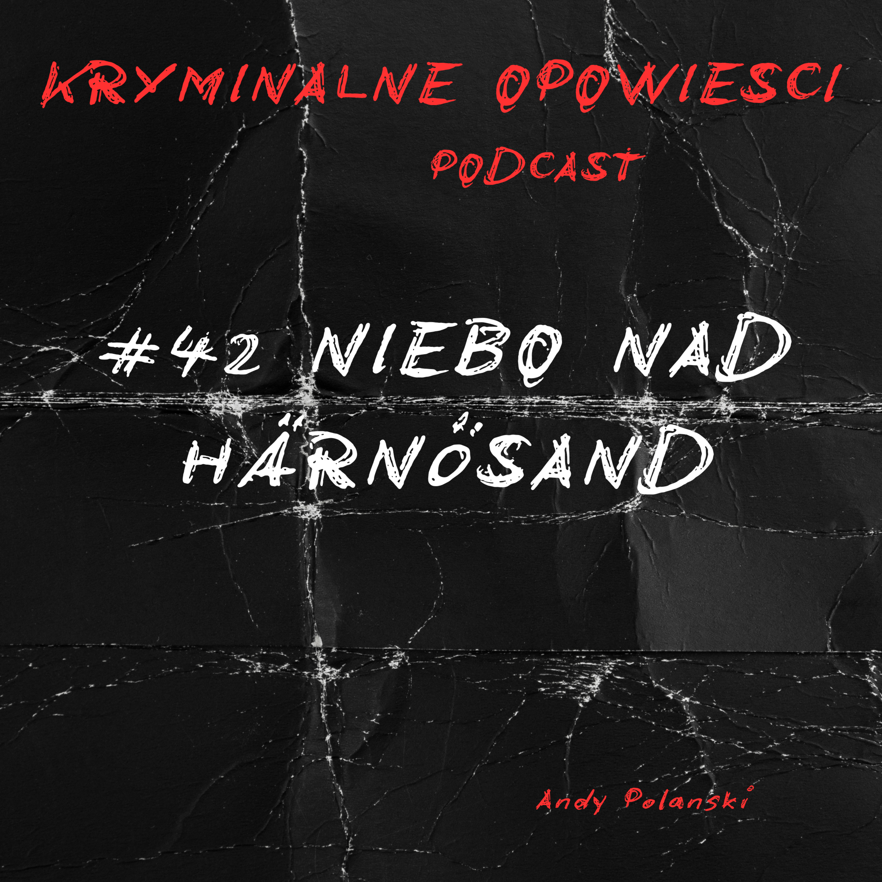 Kryminalne Opowieści Podcast