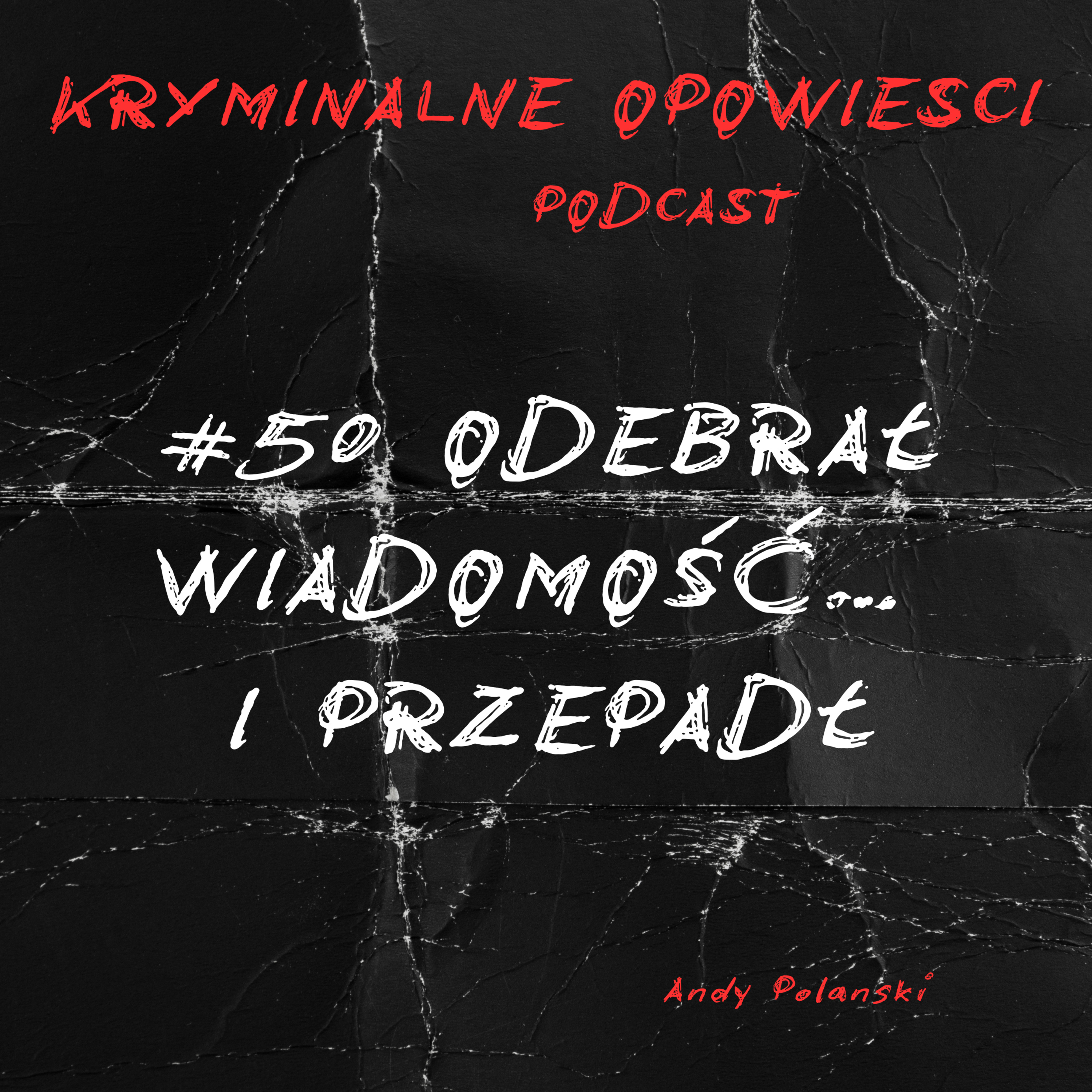 Kryminalne Opowieści Podcast
