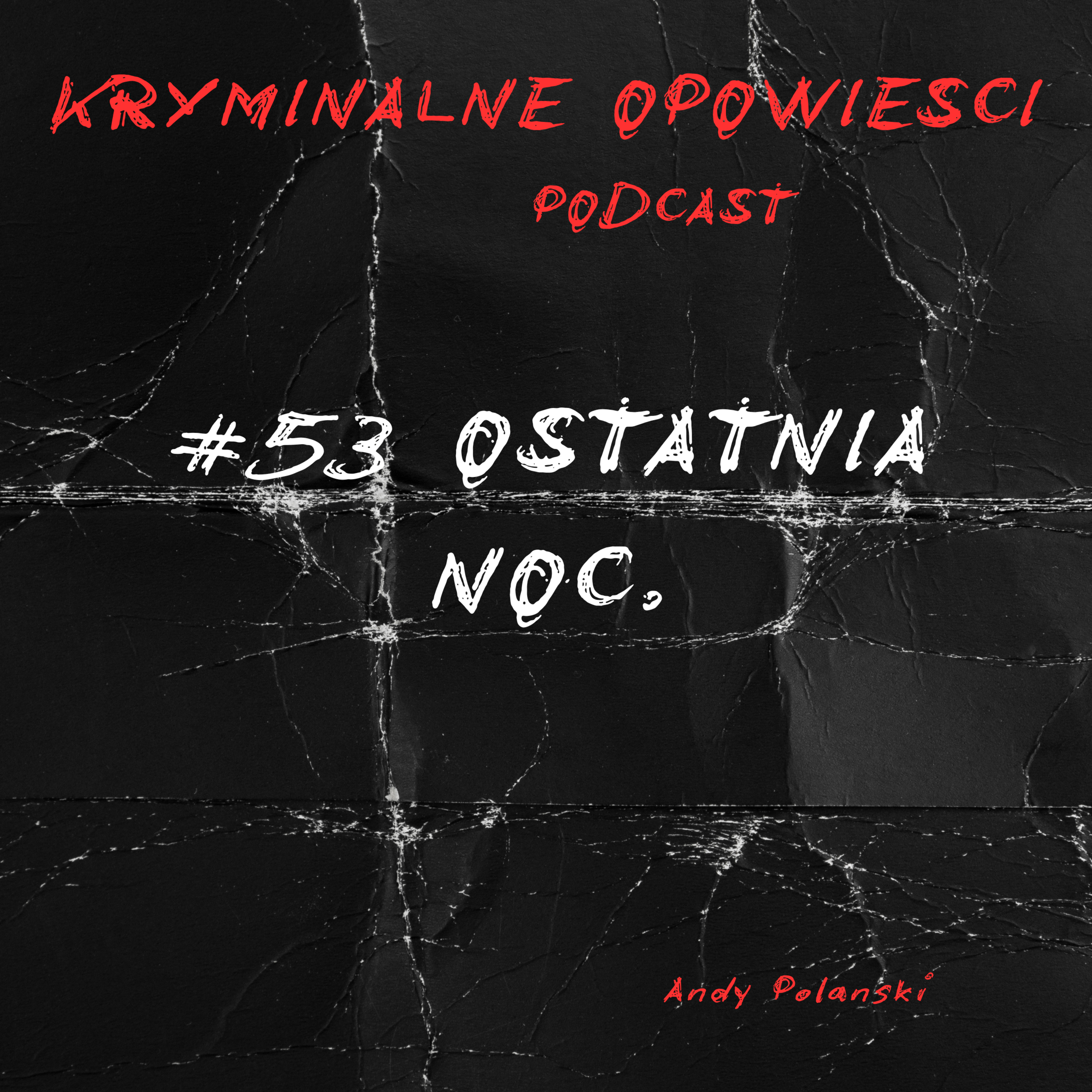 Kryminalne Opowieści Podcast