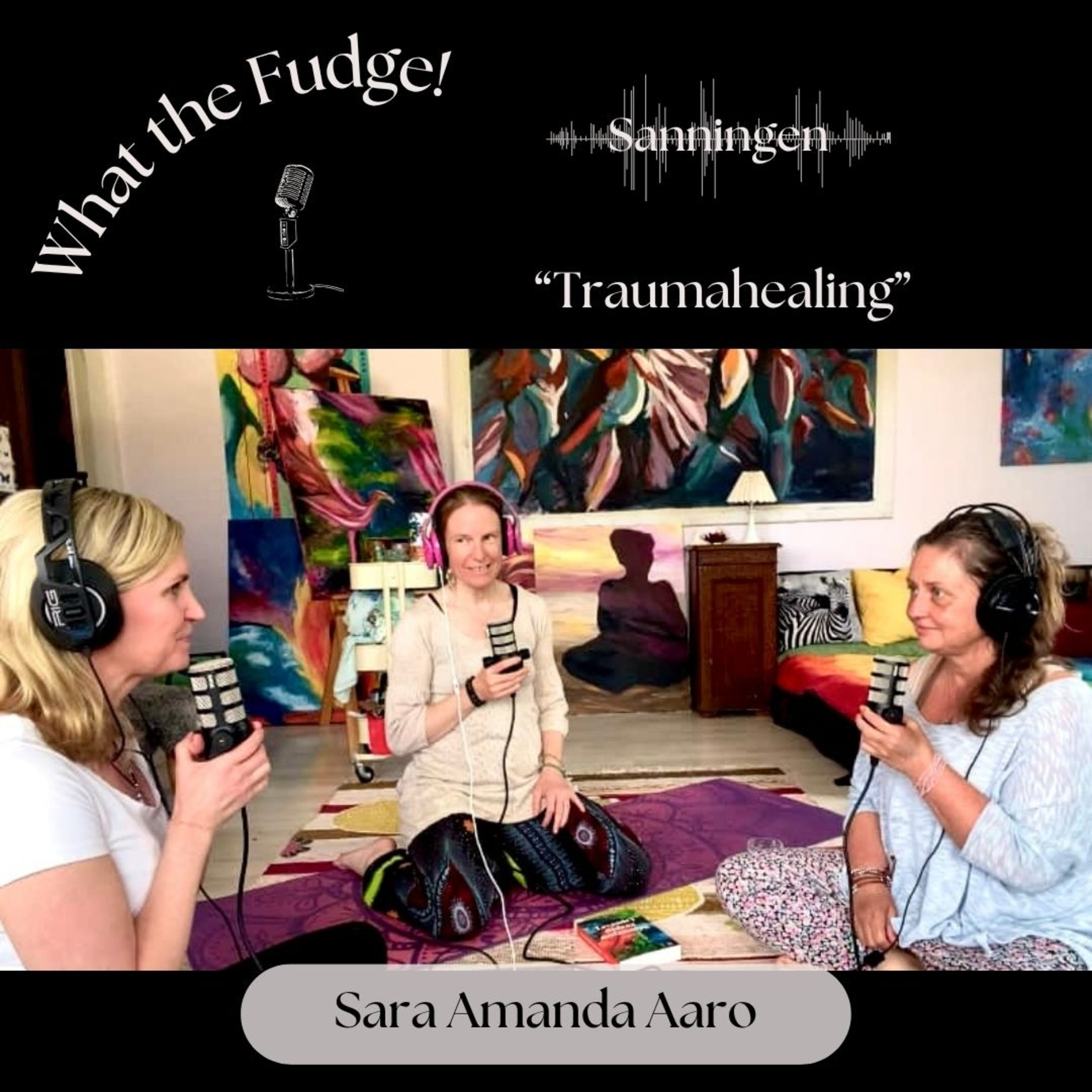 What the Fudge - Sanningen