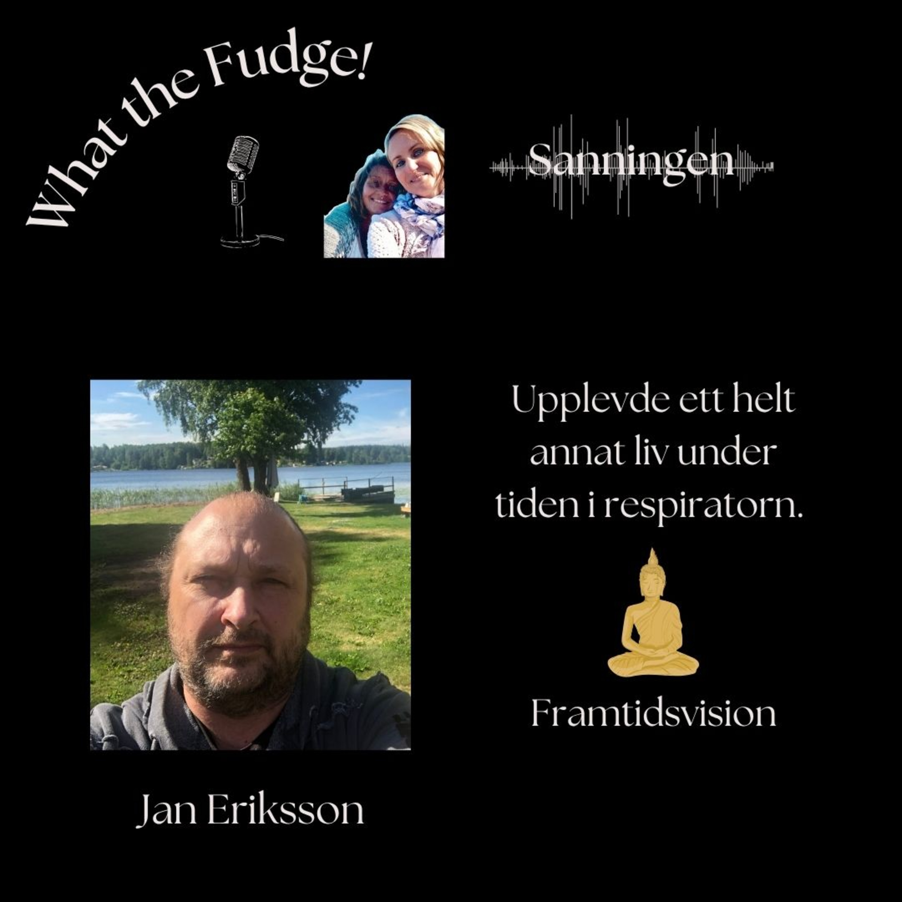 What the Fudge - Sanningen