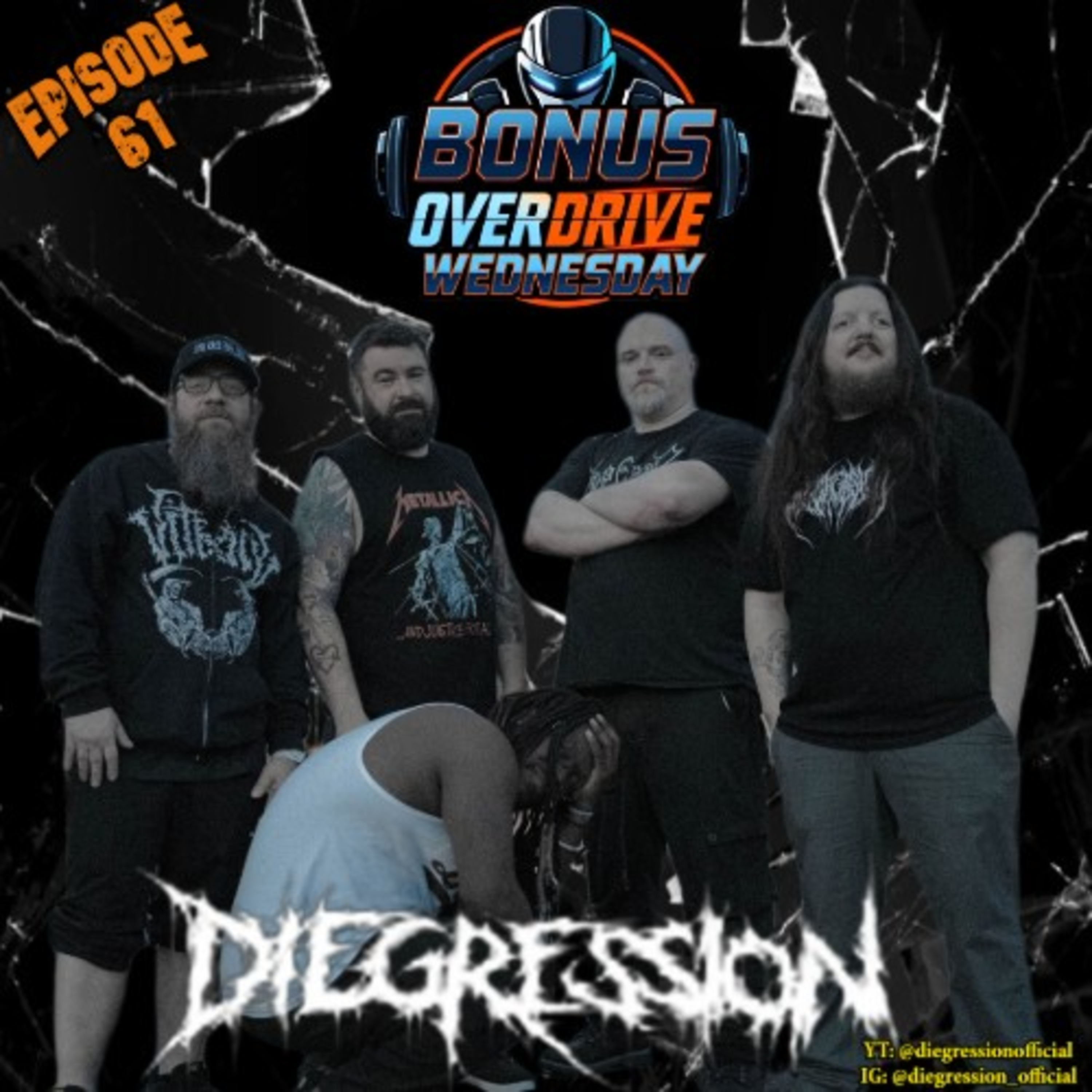 Episode 61: Diegression “Brutal & Infectious”