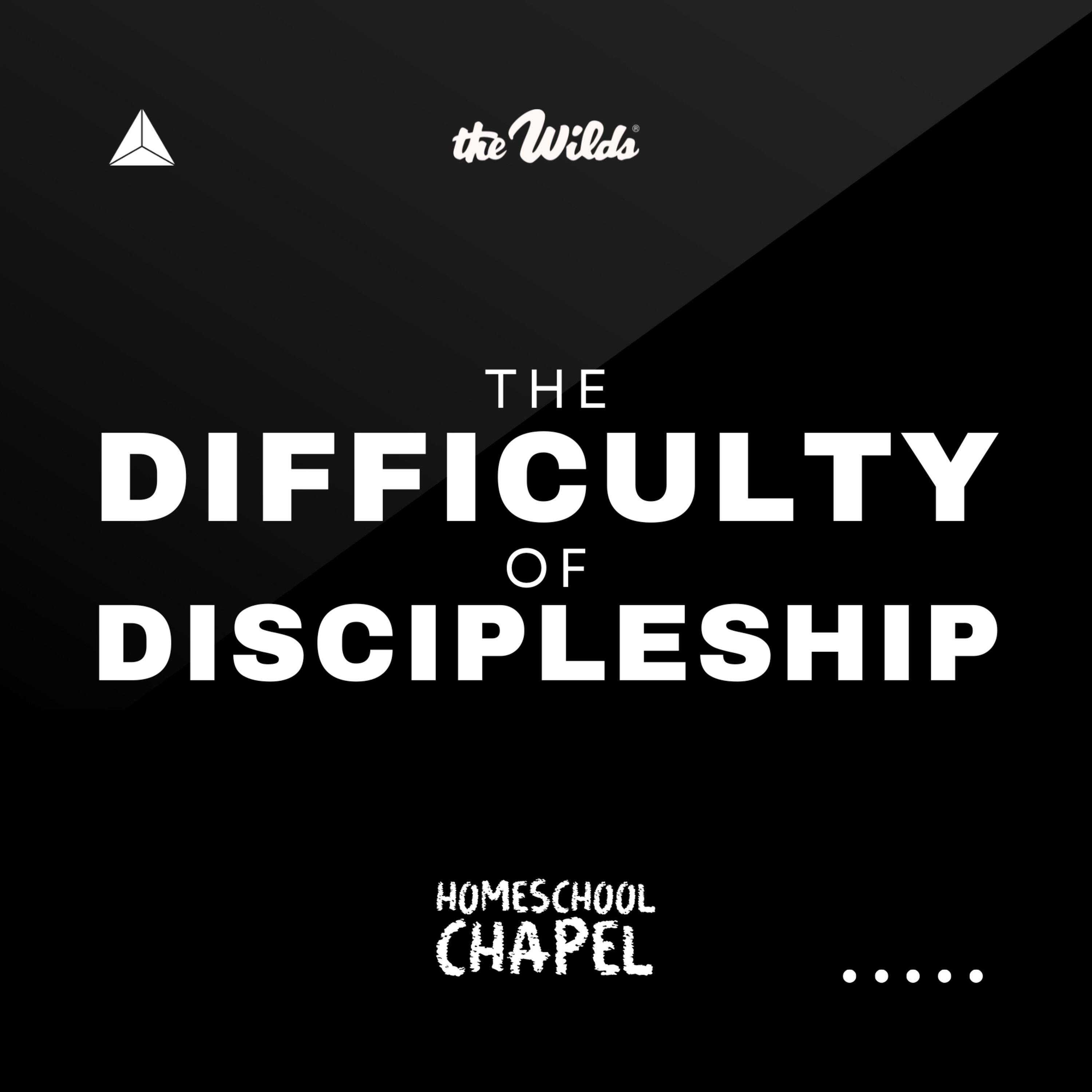The Difficulty of Discipleship episode artwork