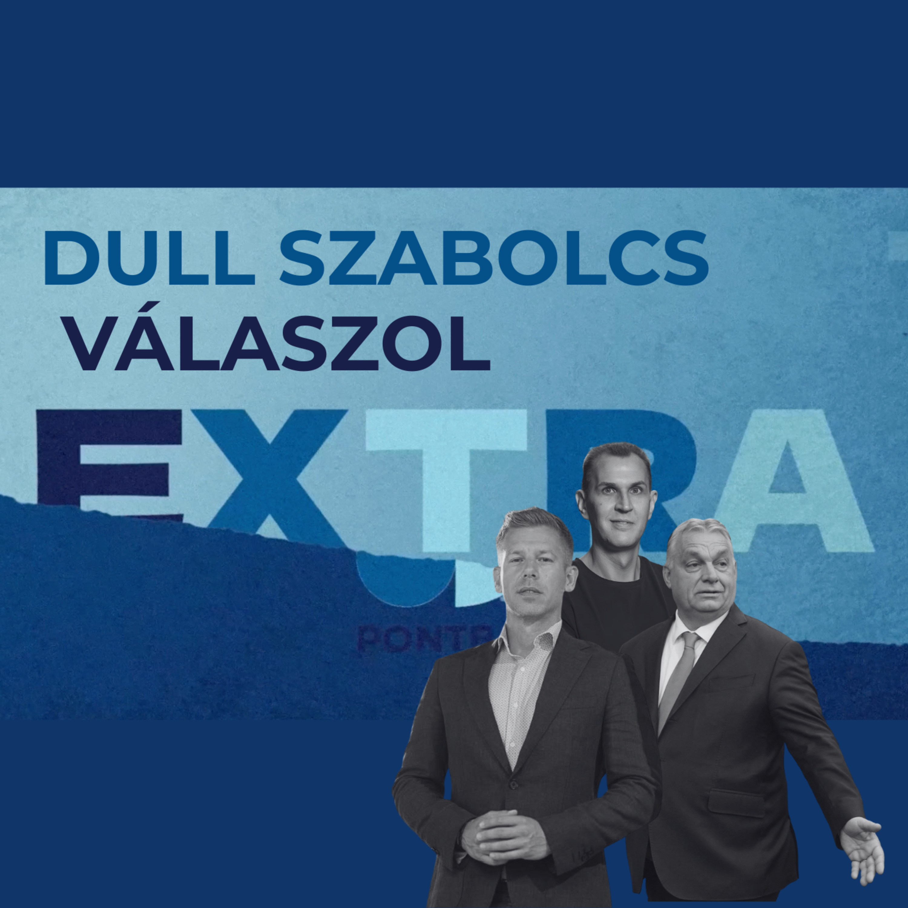 Kikényszeríthet Magyar Péter Orbánnal egy vitát? - Ötpontban Extra