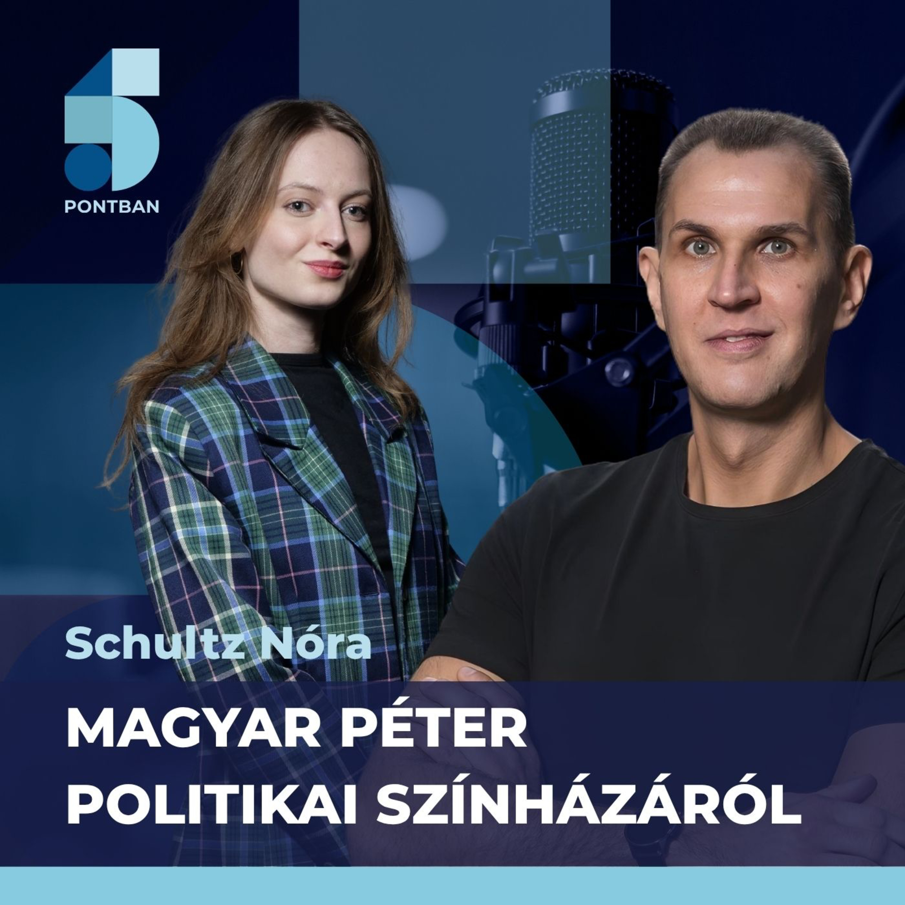 Magyar Péter a színházzal közelebb viszi a politikát a választókhoz